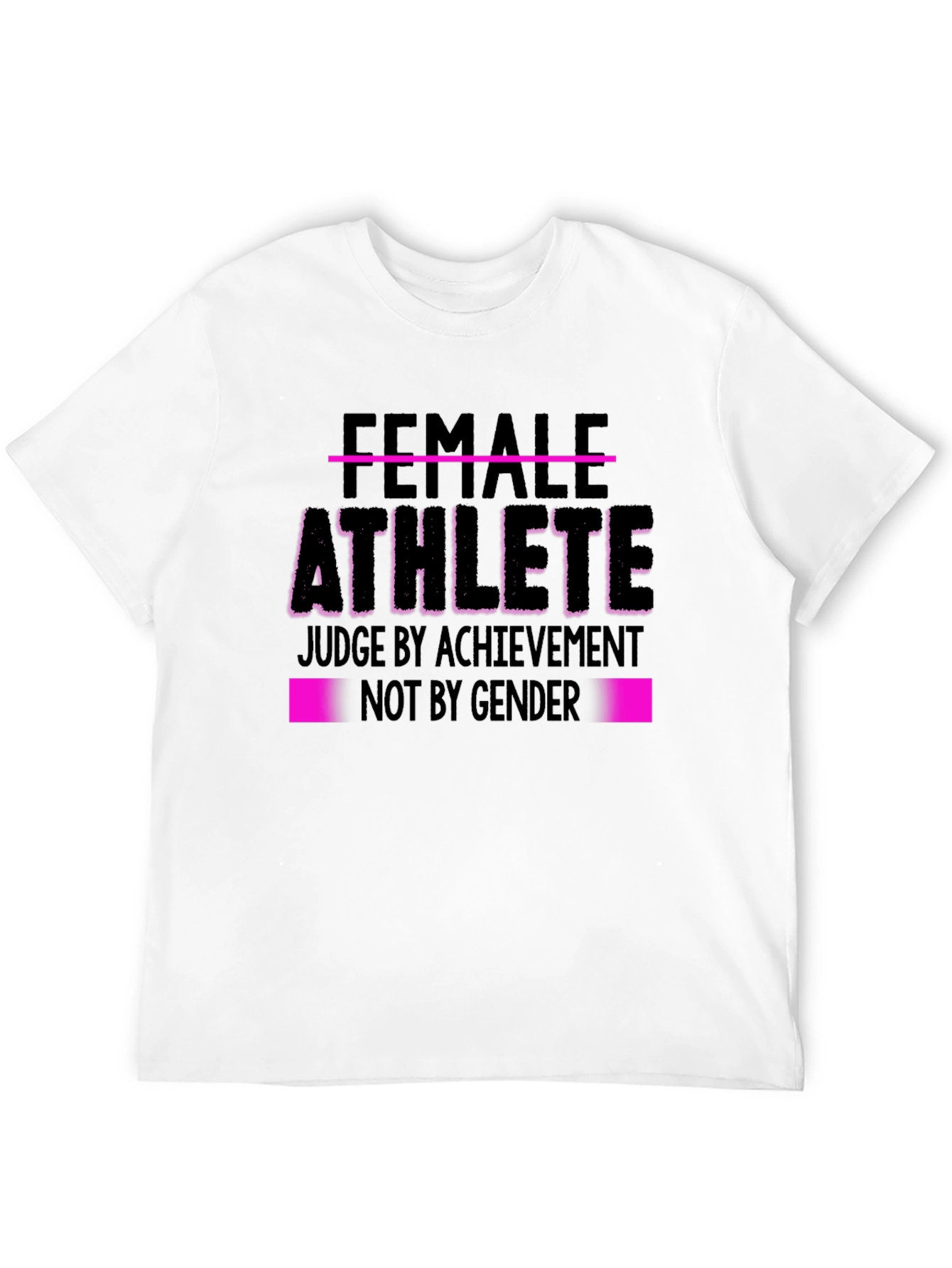 Female Athlete Empowerment T-Shirt