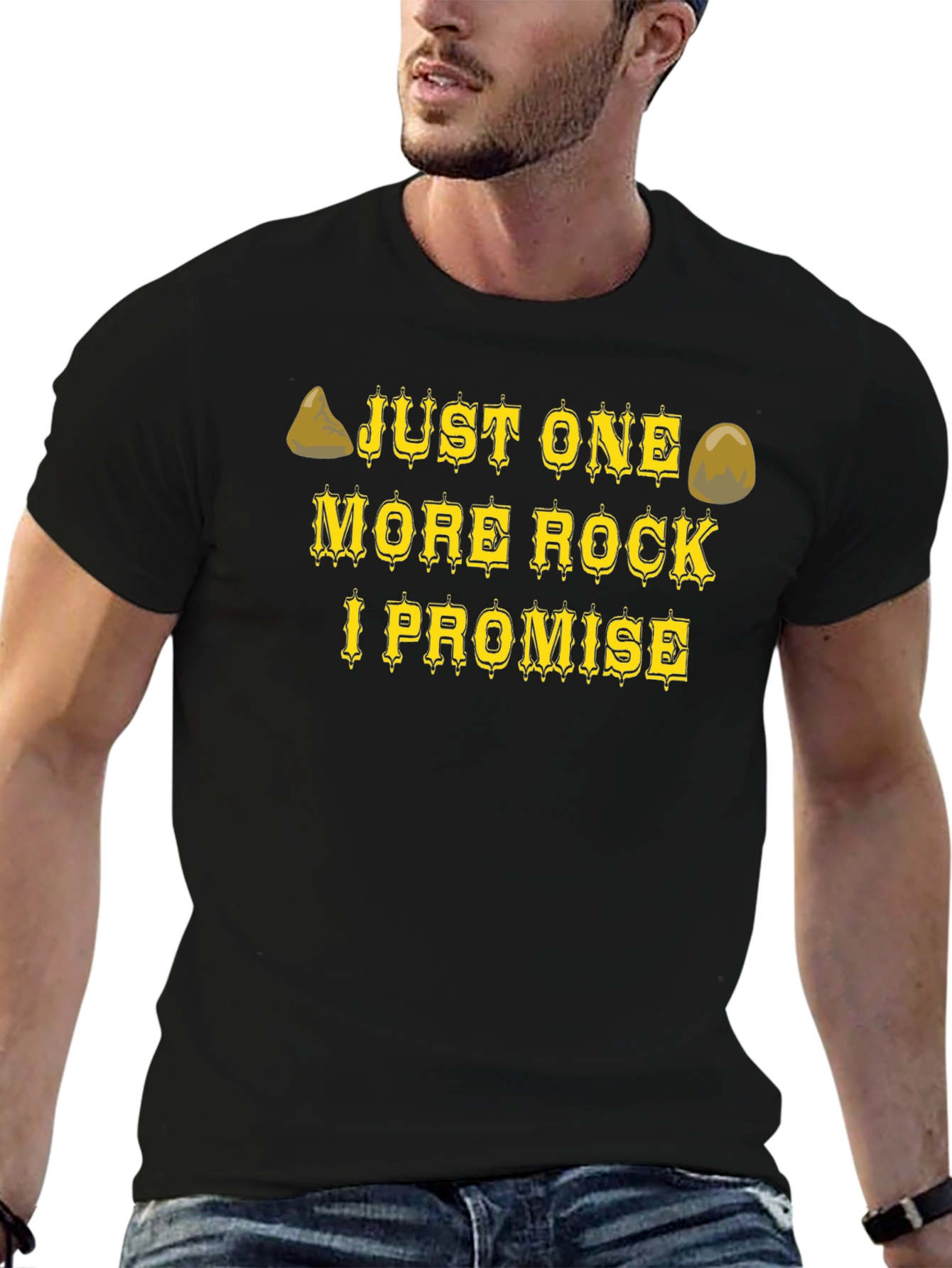 Just One More Rock T-Shirt