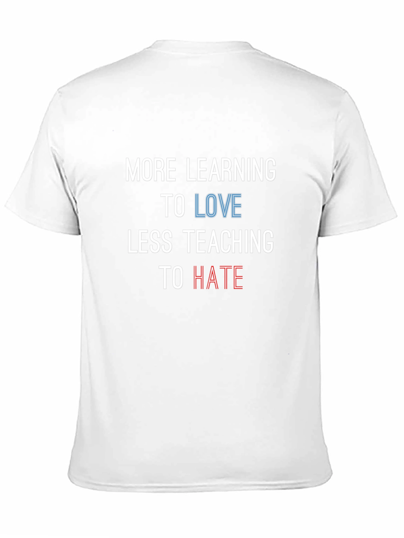 More Learning to Love Graphic Tee