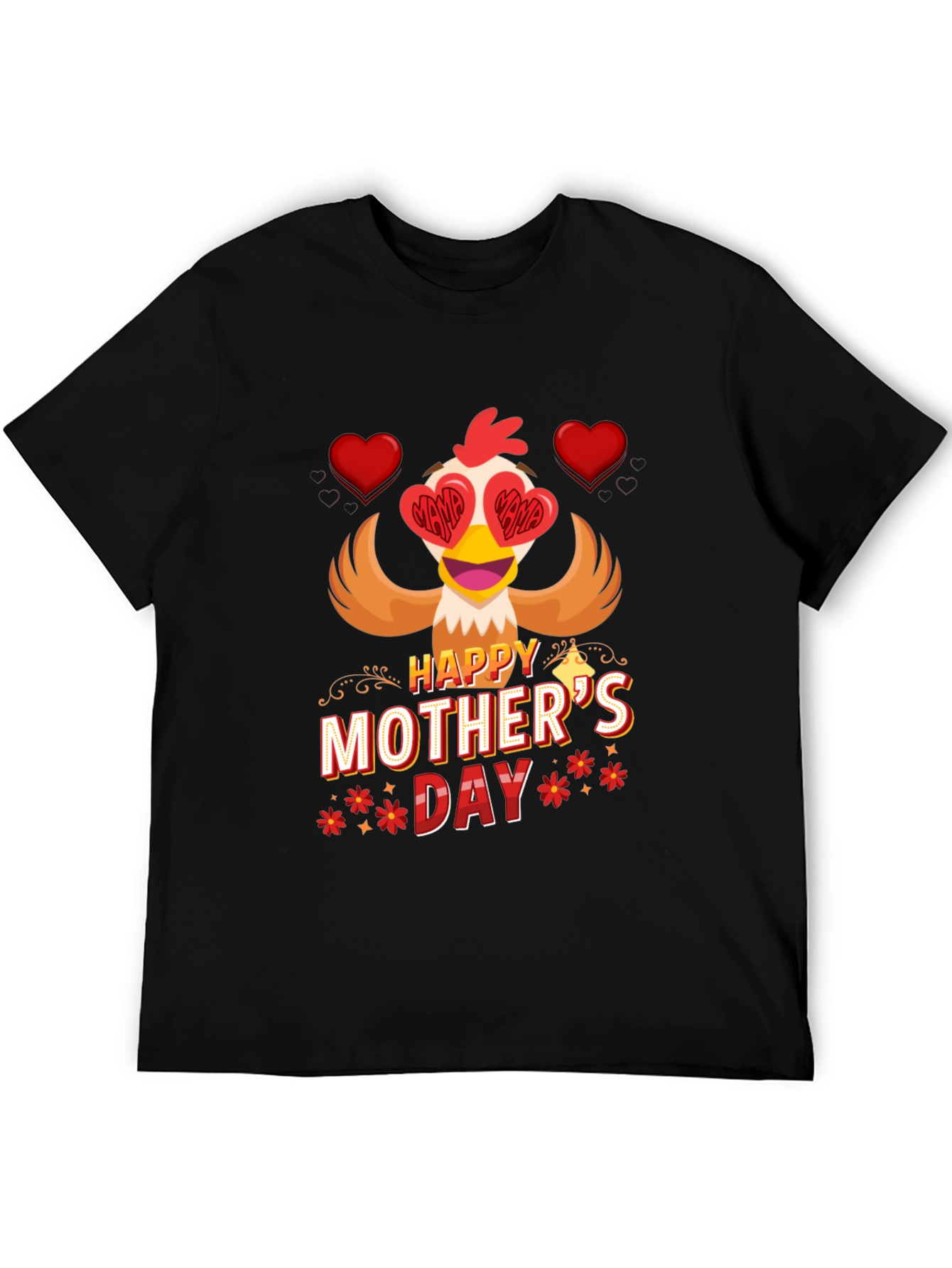 Happy Mothers Day Chicken T-Shirt
