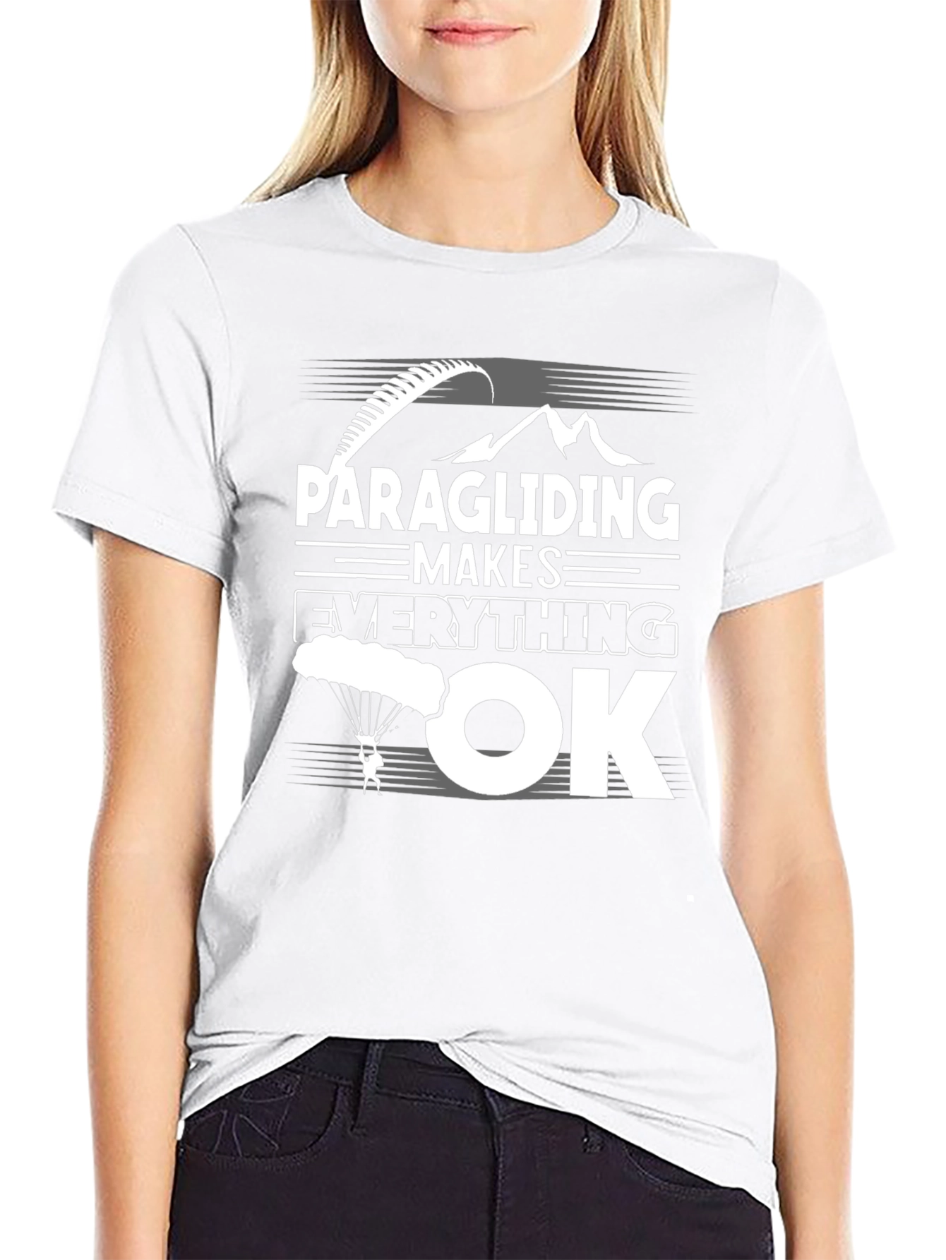 Paragliding Makes Everything OK T-Shirt