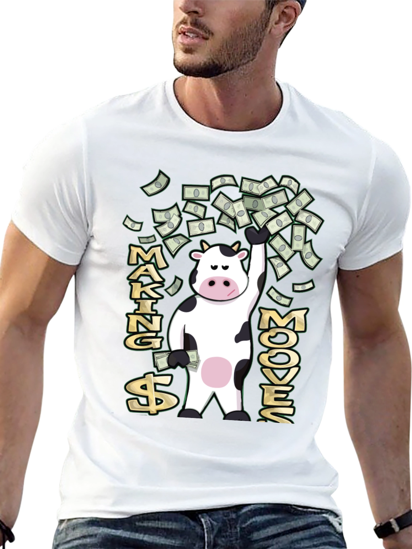 Making Moove$ T-Shirt