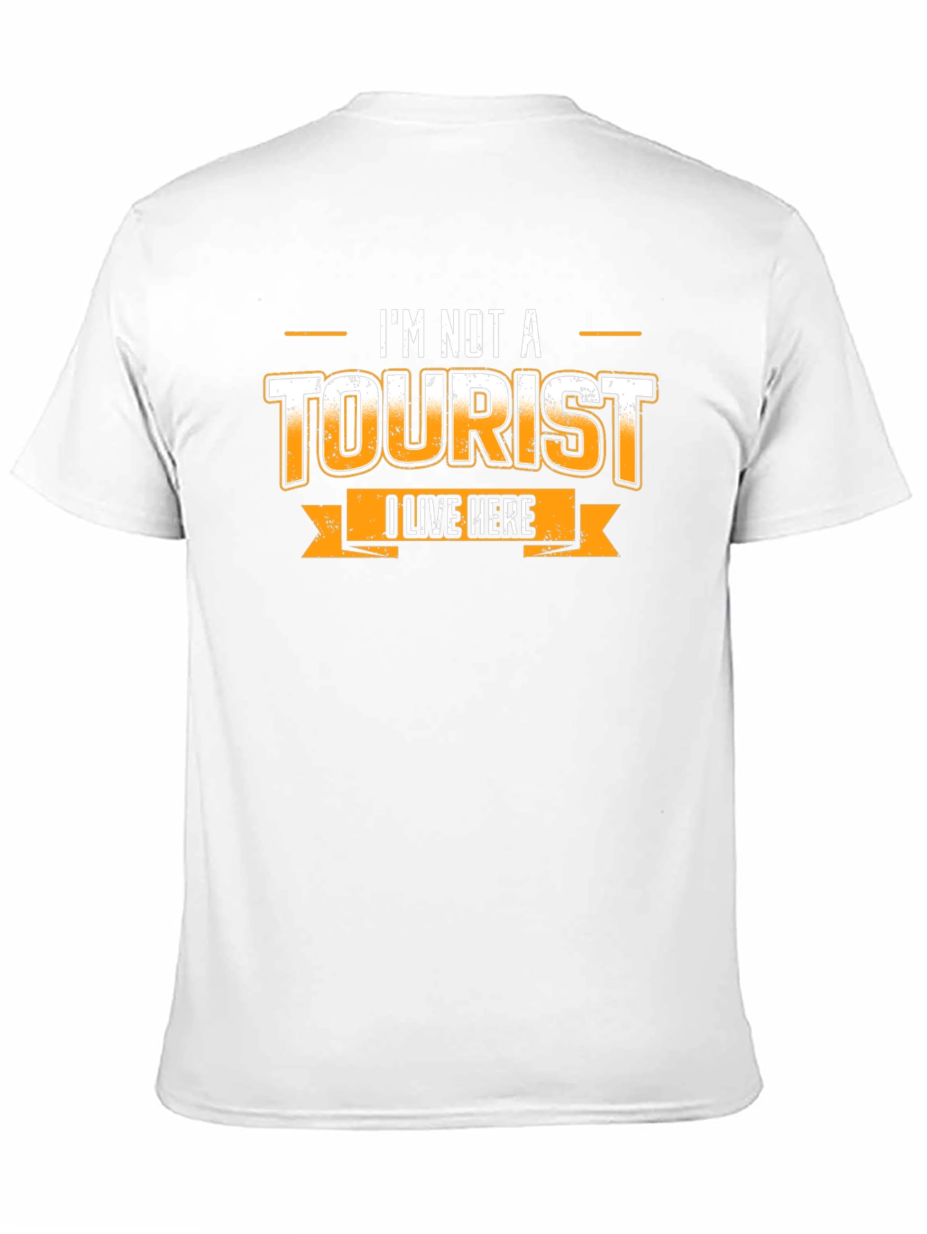 Im Not a Tourist T-Shirt - Local Pride Tee