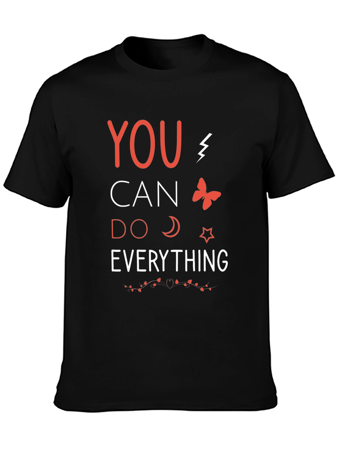 Motivational Graphic T-Shirt - You Can Do Everything!