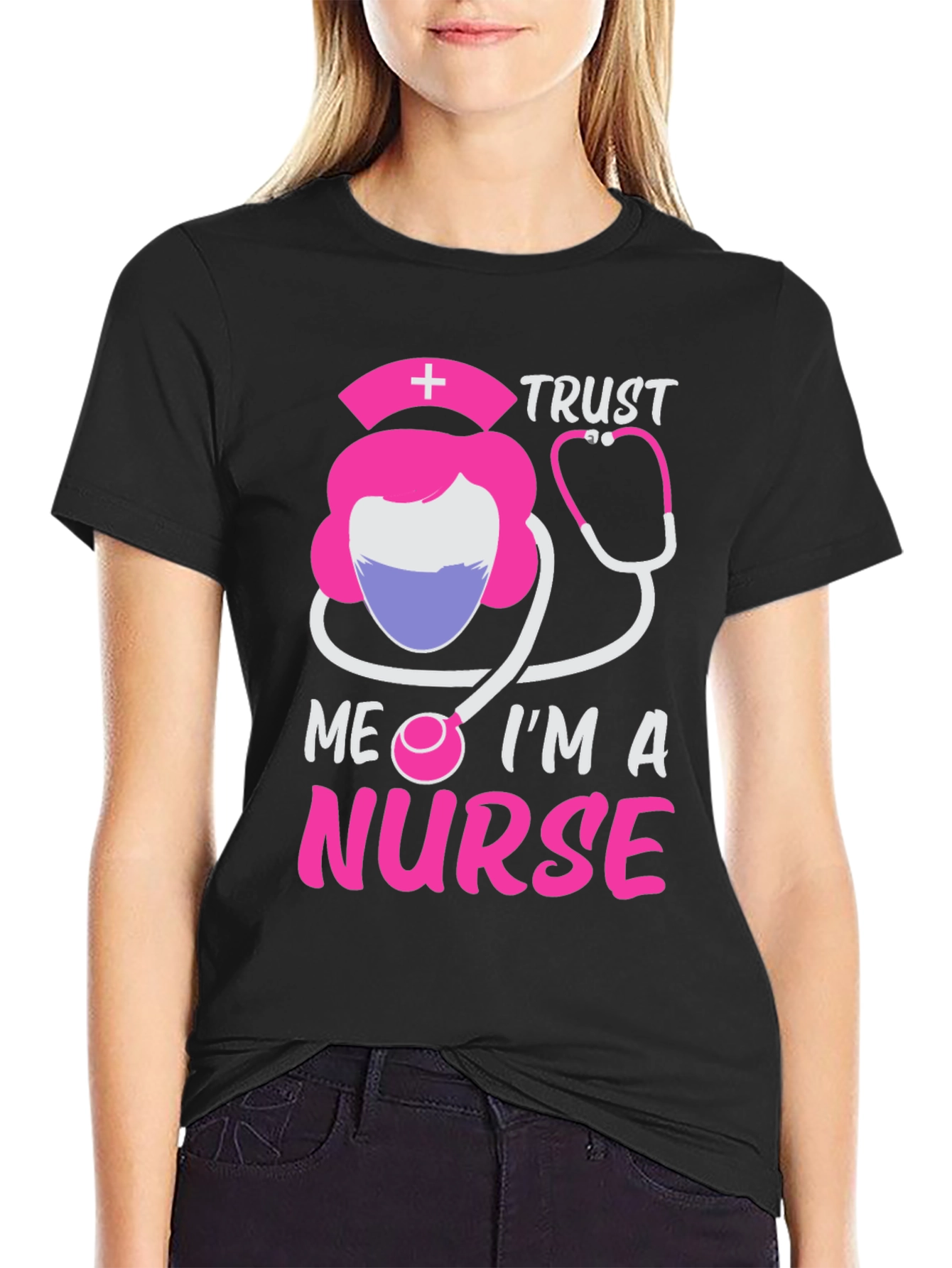 Trust Me Im A Nurse T-Shirt