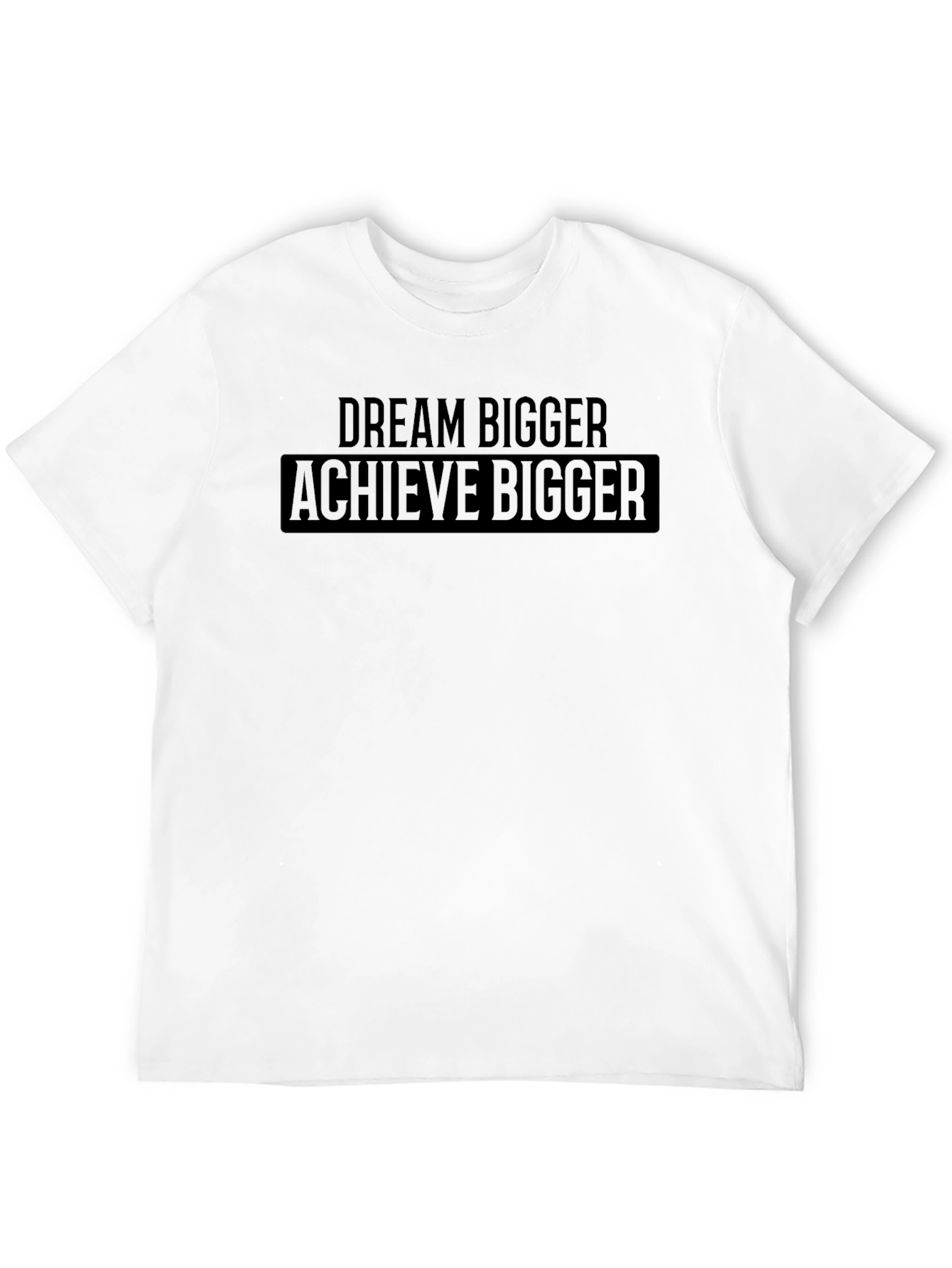 Dream Bigger Achieve Bigger Graphic Tee - Black