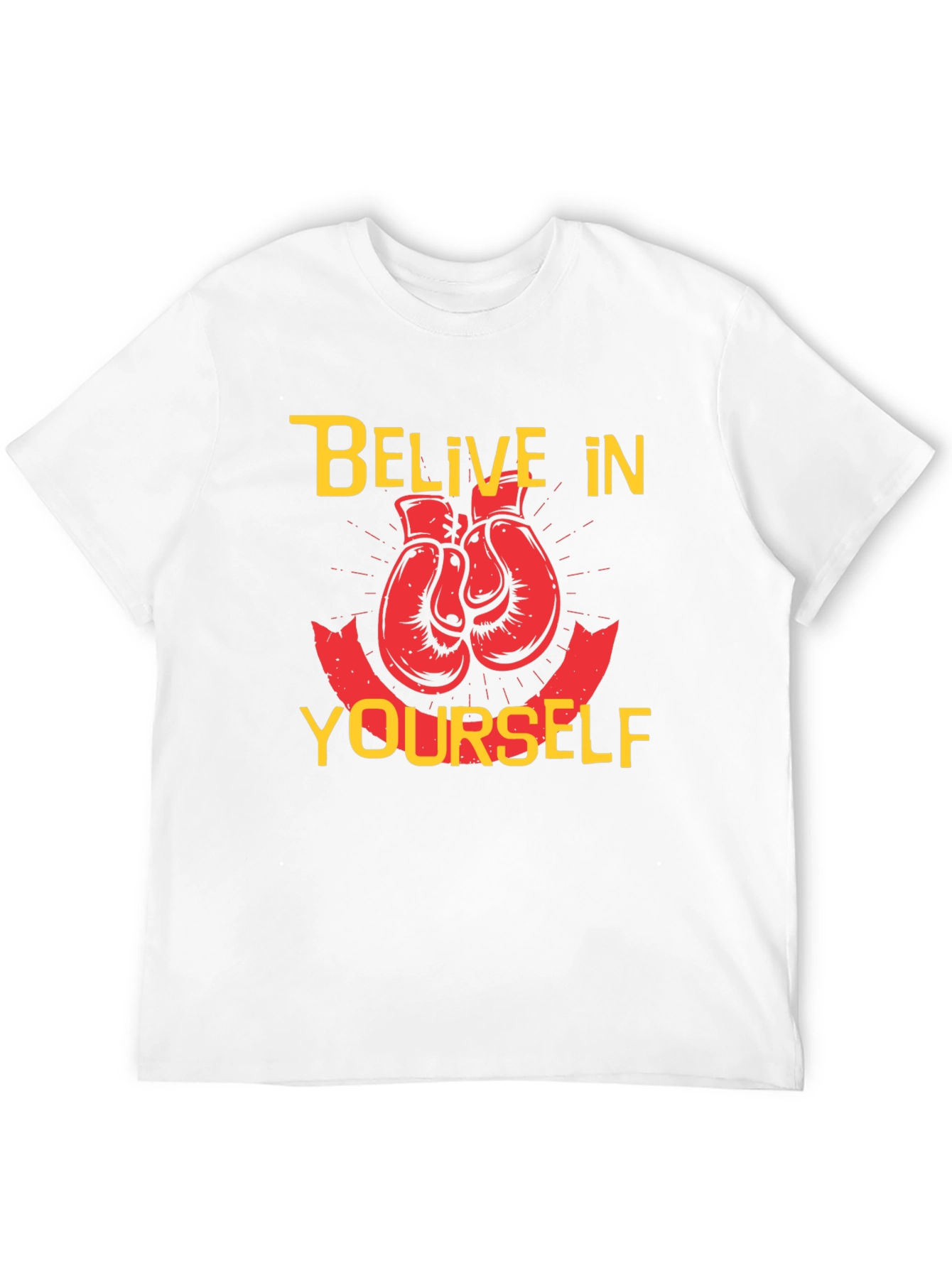 Believe in Yourself Boxing Gloves T-Shirt