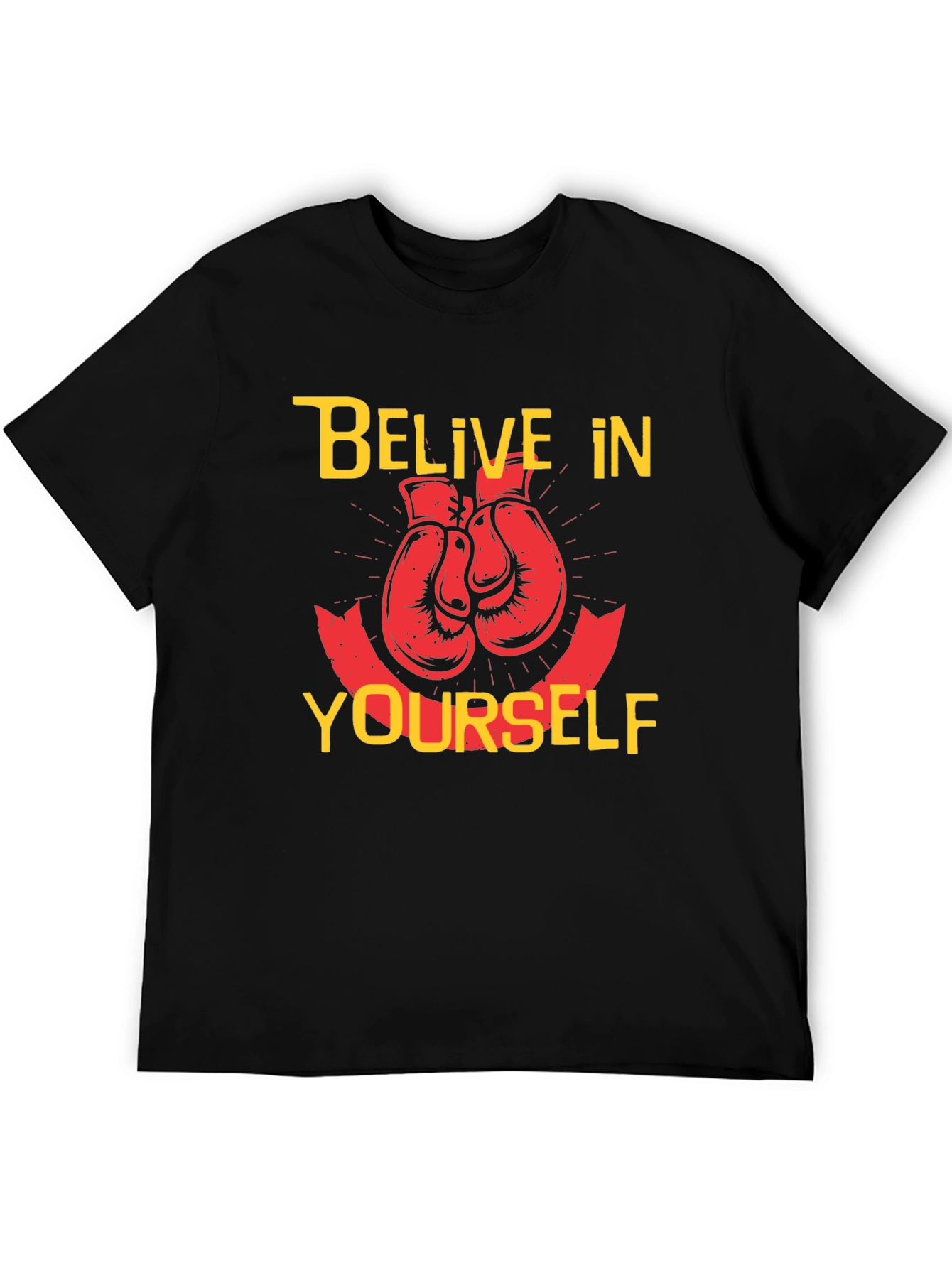 Believe in Yourself Boxing Gloves T-Shirt