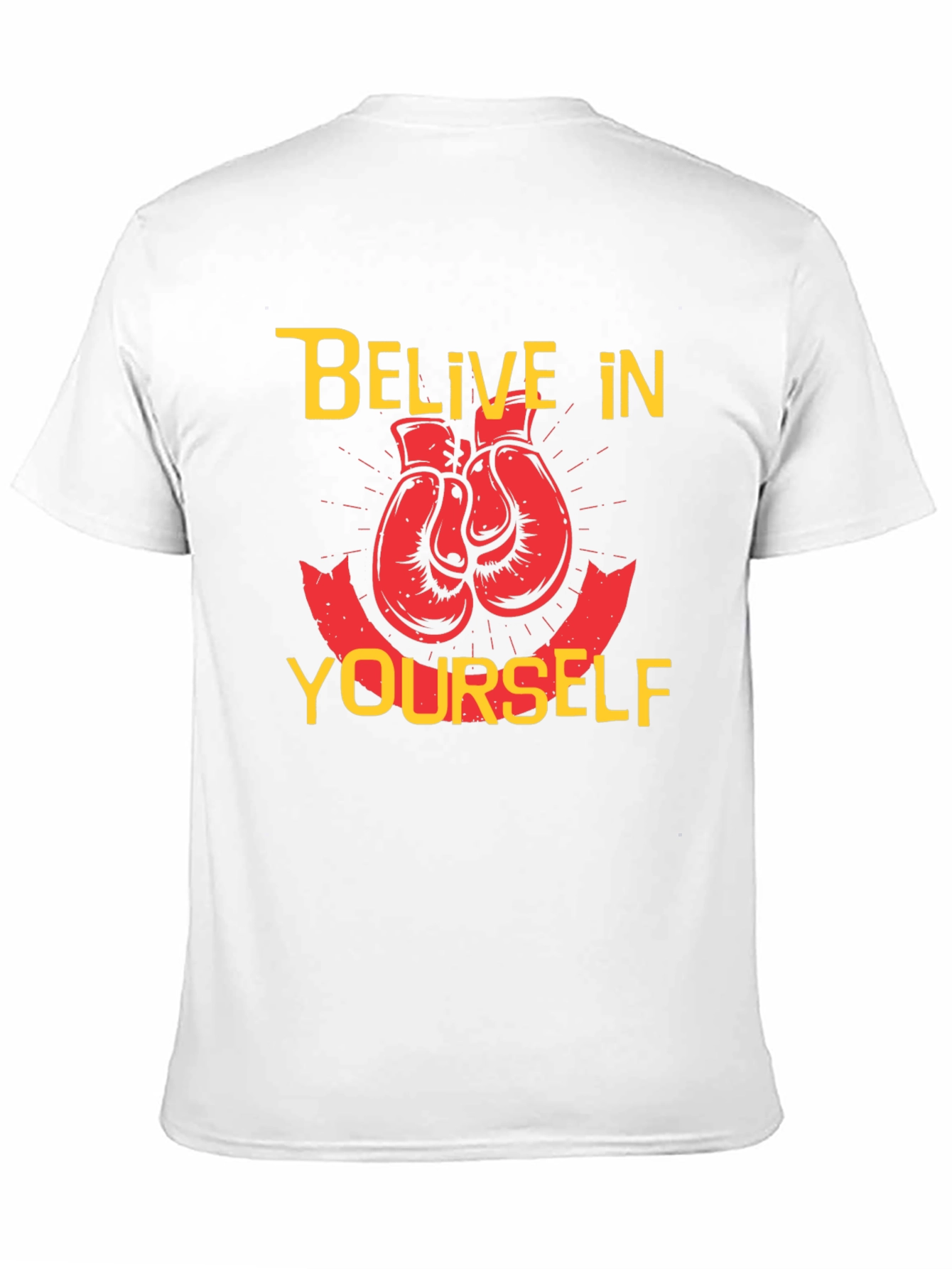 Believe in Yourself Boxing Gloves T-Shirt