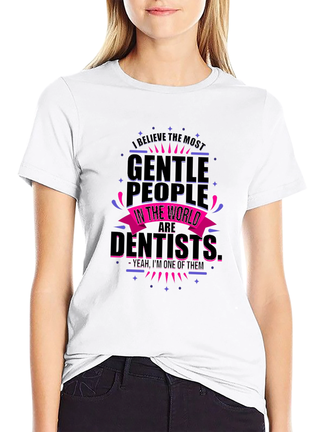 Gentle Dentist T-Shirt - Funny Dental Apparel