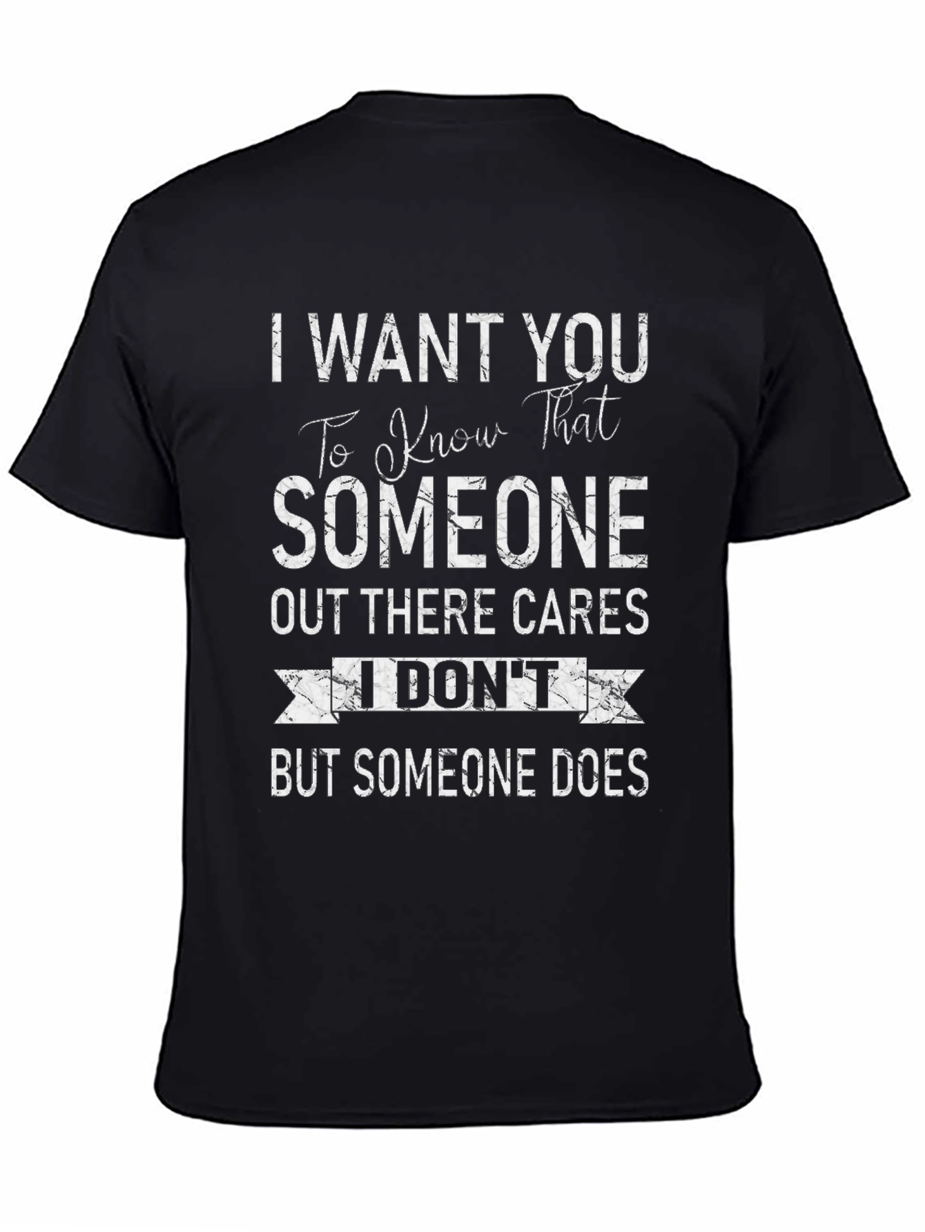 I Dont Care T-Shirt