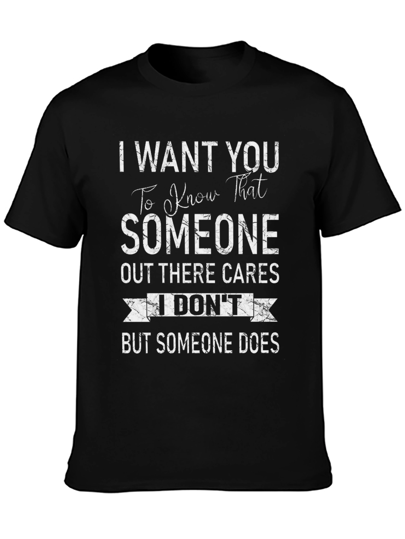 I Dont Care T-Shirt