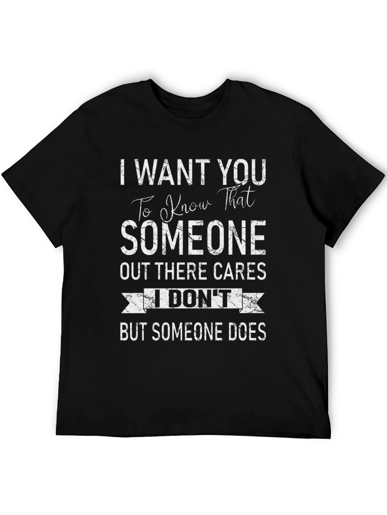 I Dont Care T-Shirt