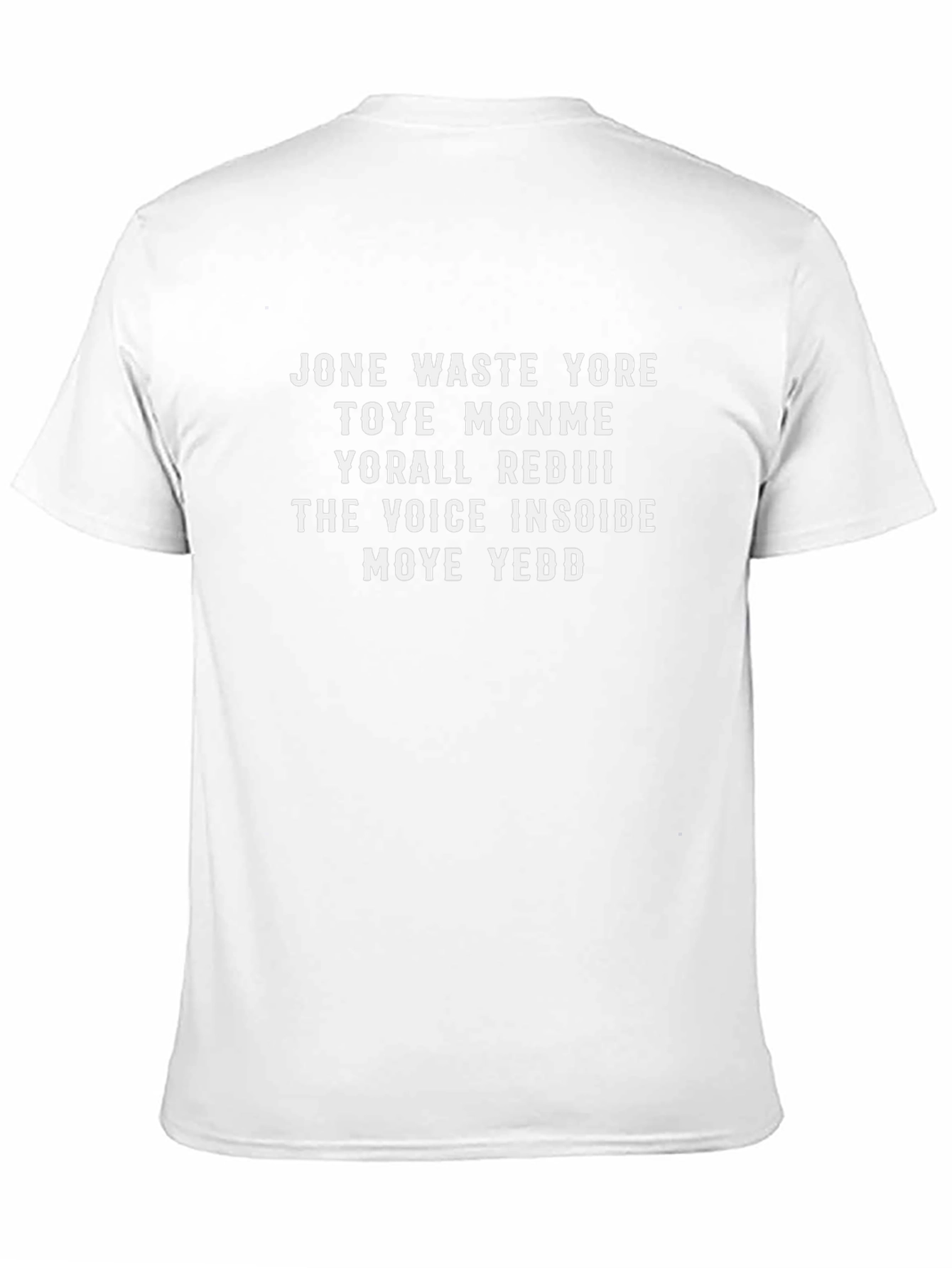 Trendy Jone Waste Yore Toye Monme T-Shirt