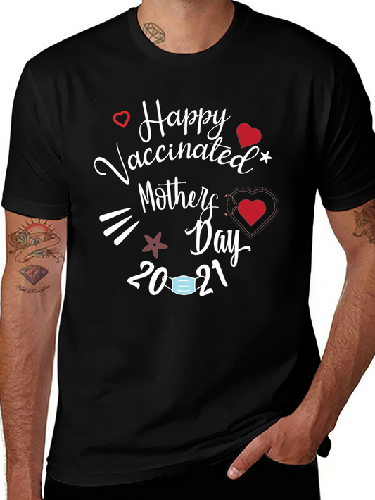 Vaccinated Mothers Day 2021 T-Shirt