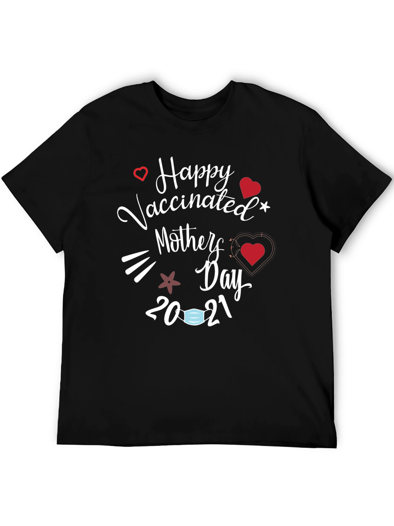 Vaccinated Mothers Day 2021 T-Shirt