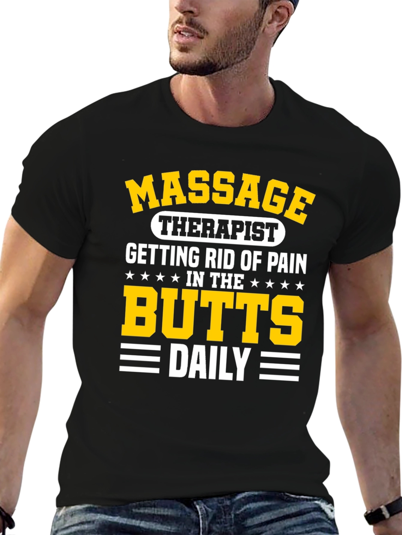 Massage Therapist T-Shirt - Butts Daily