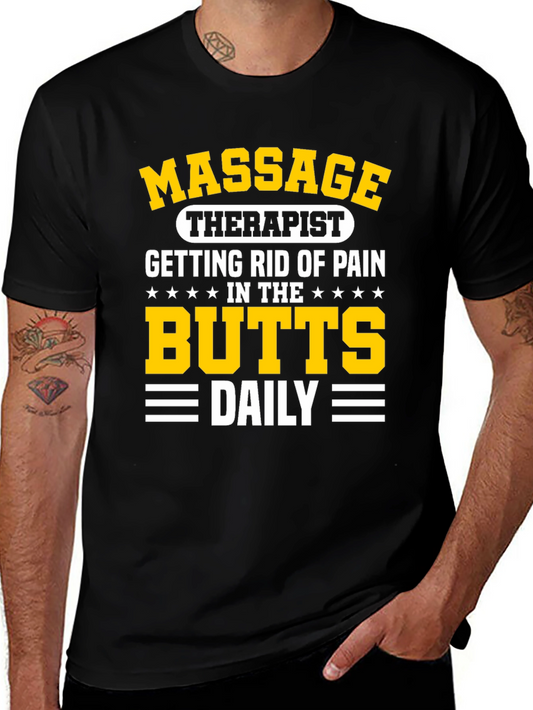 Massage Therapist T-Shirt - Butts Daily