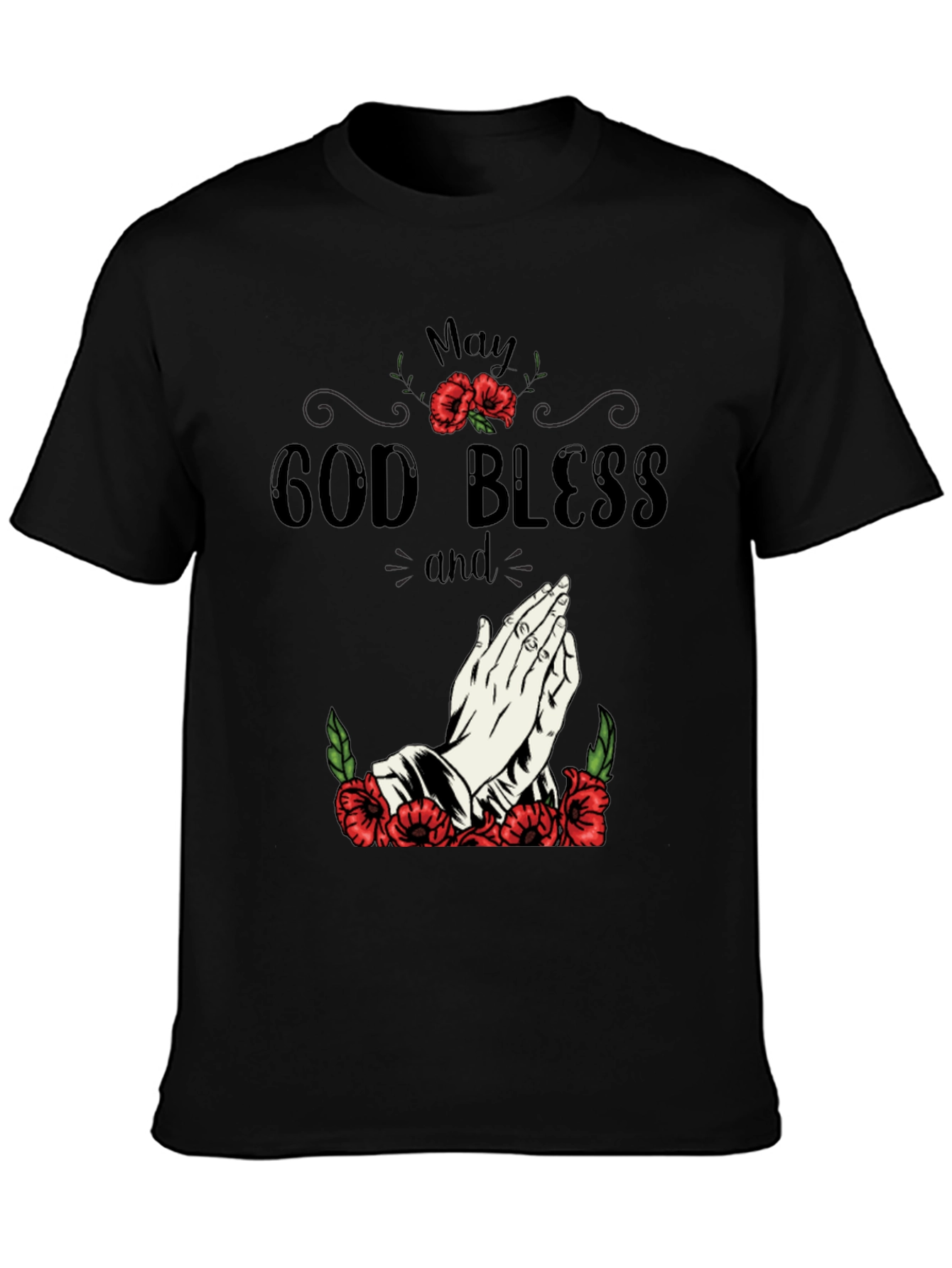 May God Bless Graphic T-Shirt
