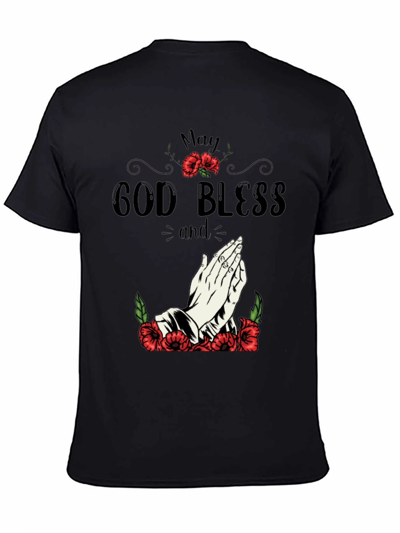 May God Bless Graphic T-Shirt