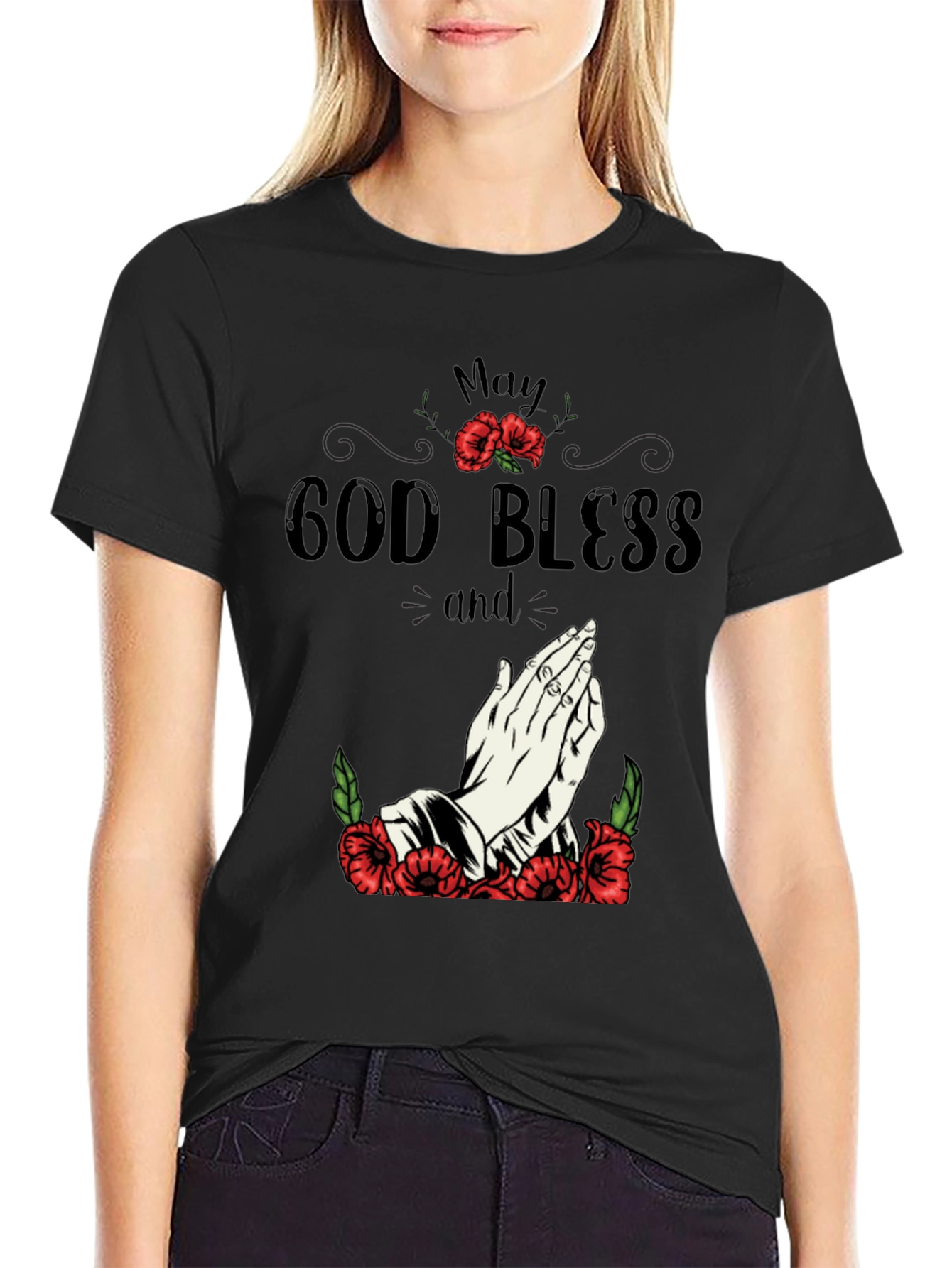 May God Bless Graphic T-Shirt