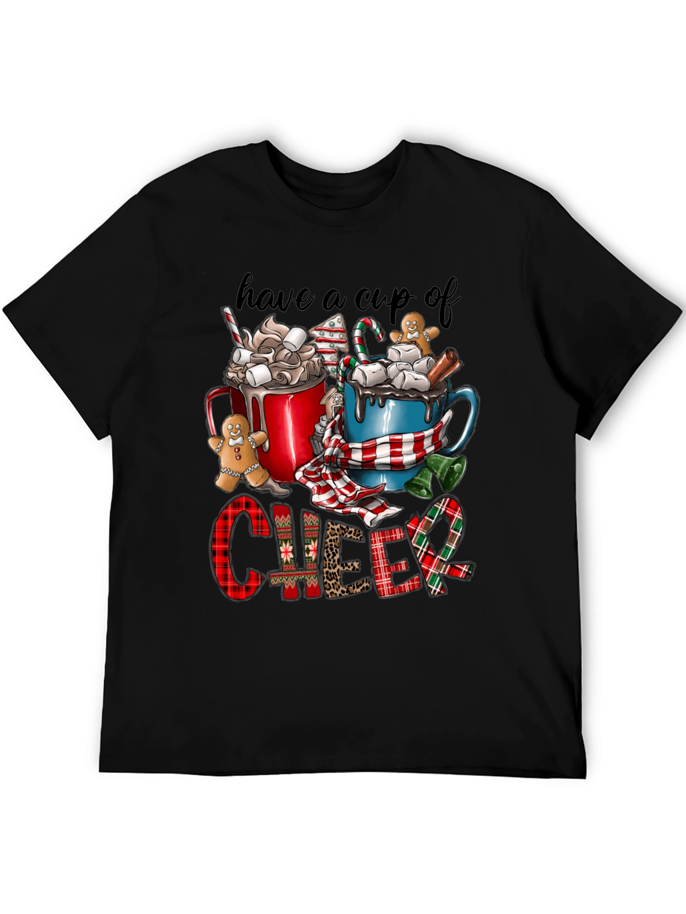 Have a Cup of Cheer Festive Graphic T-Shirt