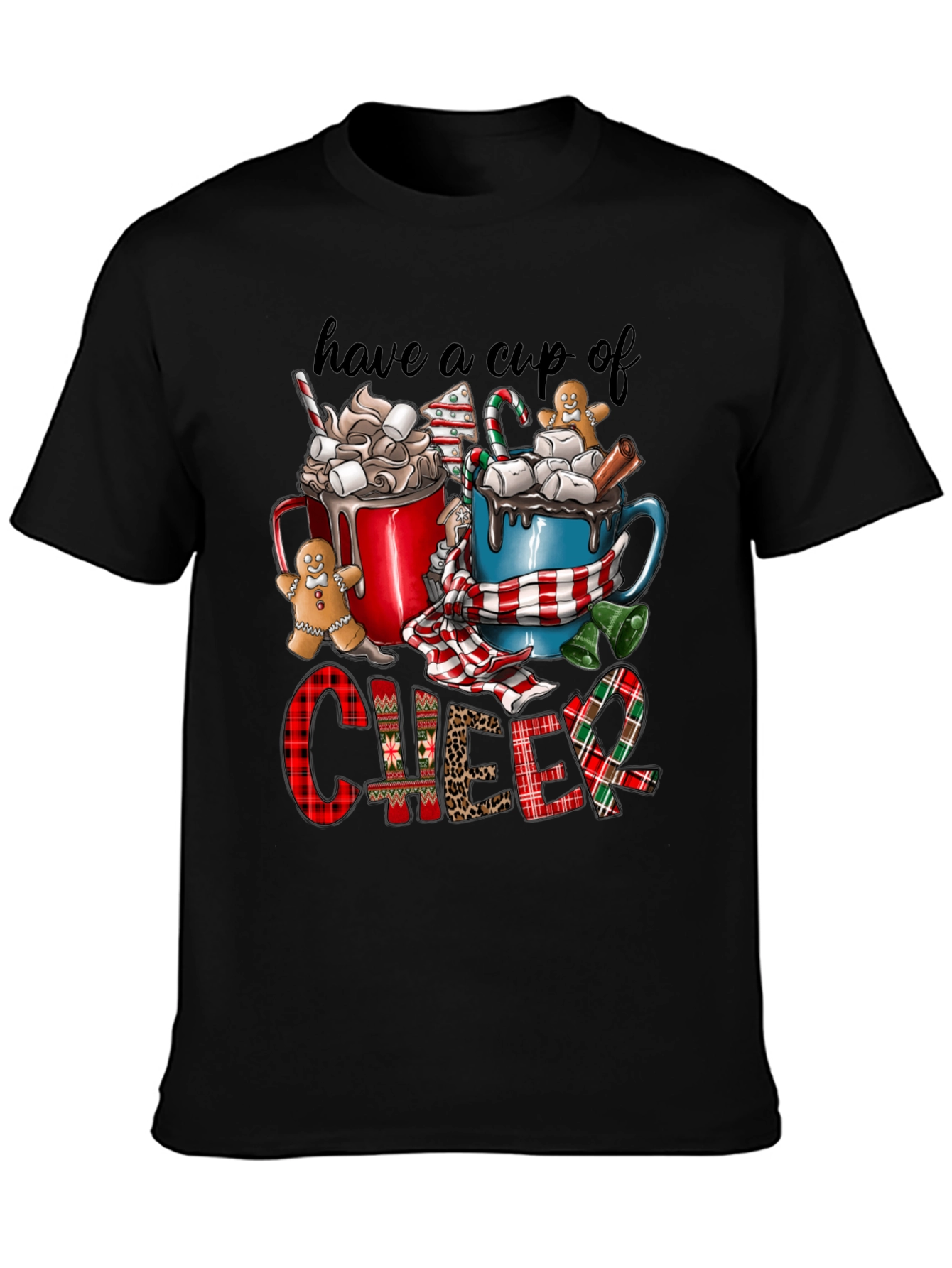 Have a Cup of Cheer Festive Graphic T-Shirt