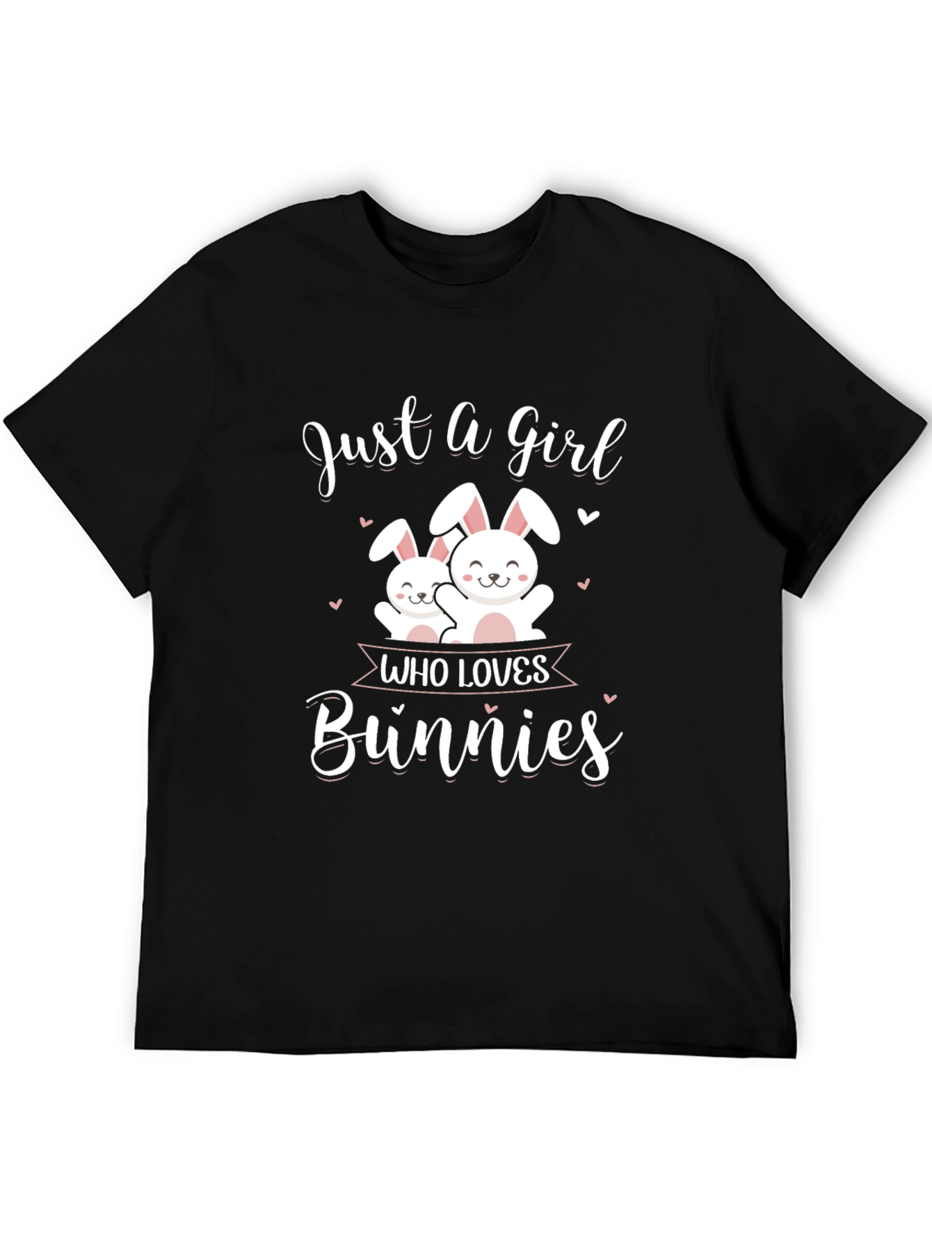 Just a Girl Who Loves Bunnies T-Shirt