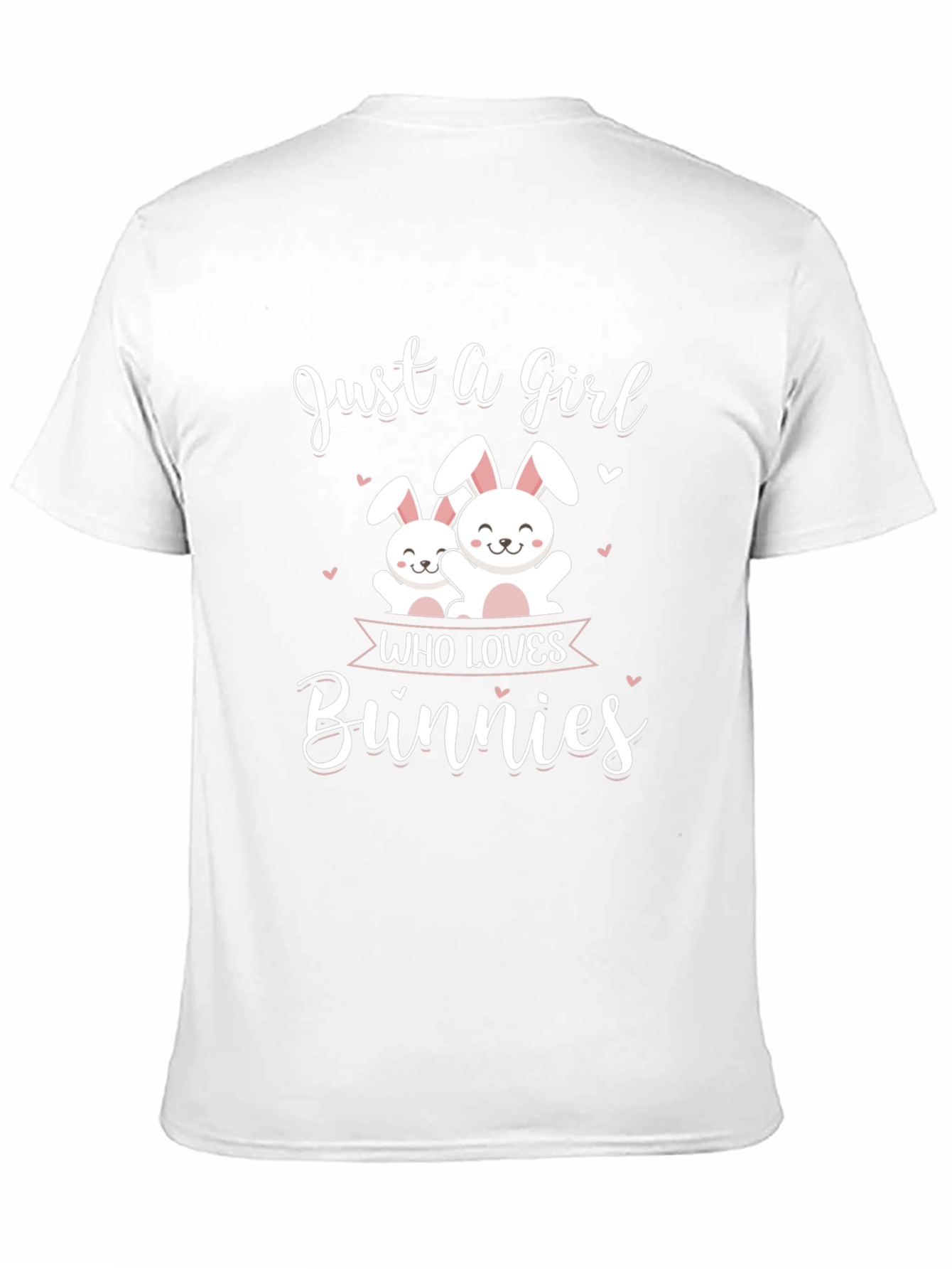 Just a Girl Who Loves Bunnies T-Shirt