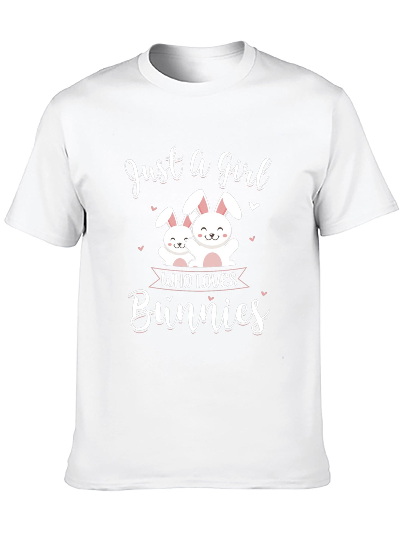 Just a Girl Who Loves Bunnies T-Shirt