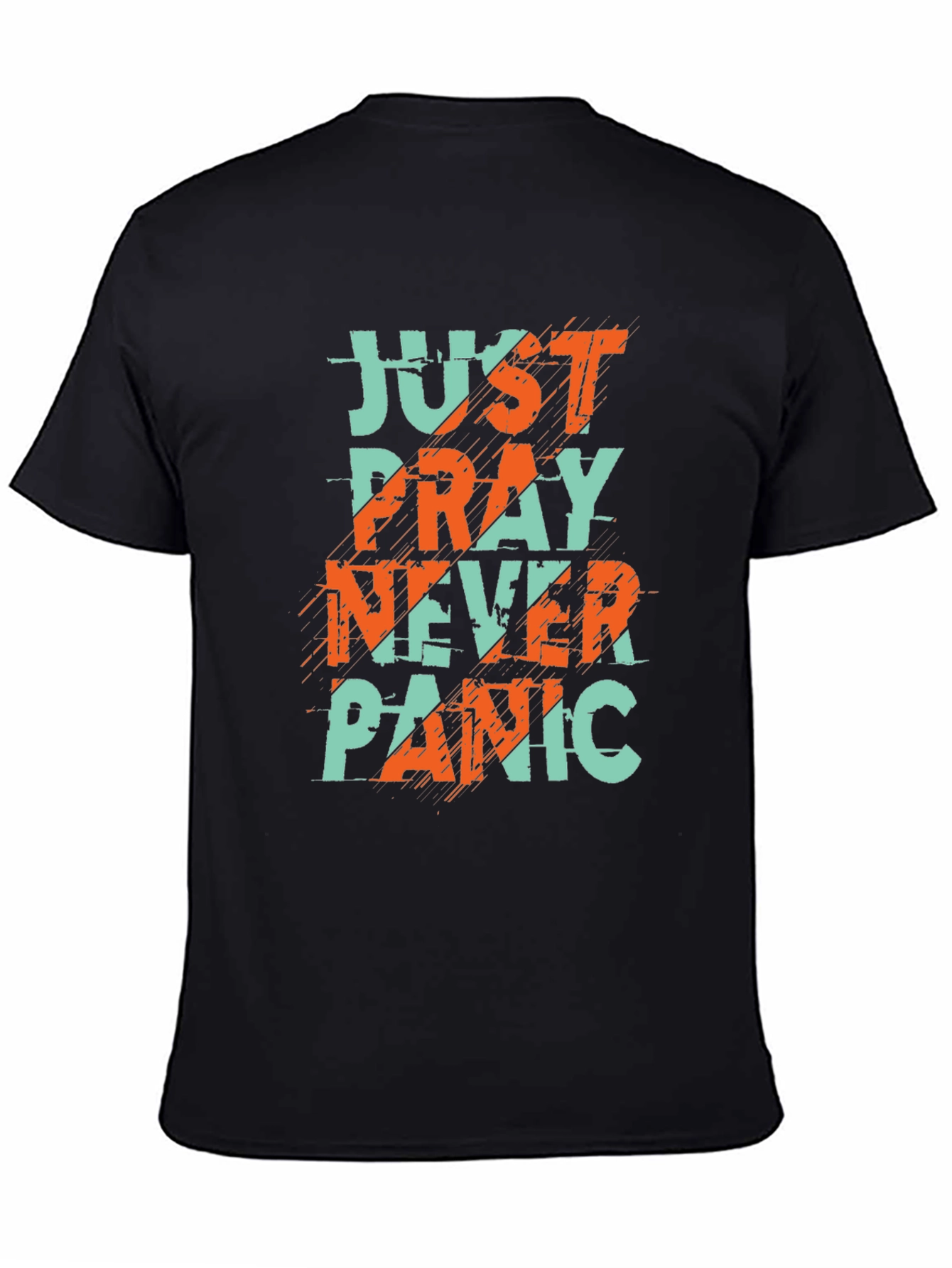 Just Pray Never Panic Graphic Tee