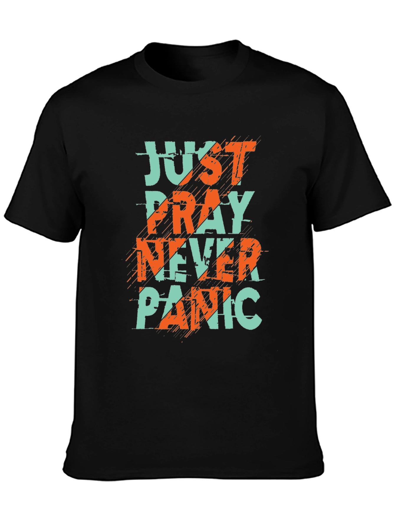 Just Pray Never Panic Graphic Tee