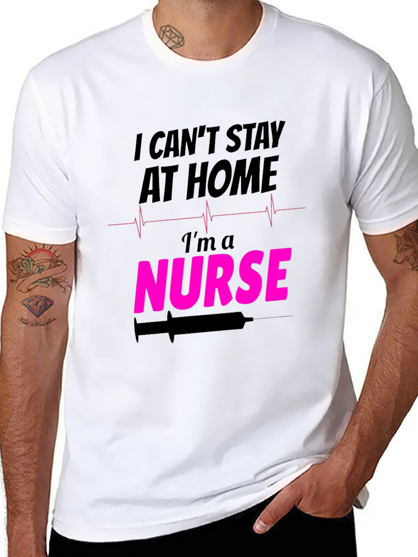 I Cant Stay At Home Im a Nurse T-Shirt