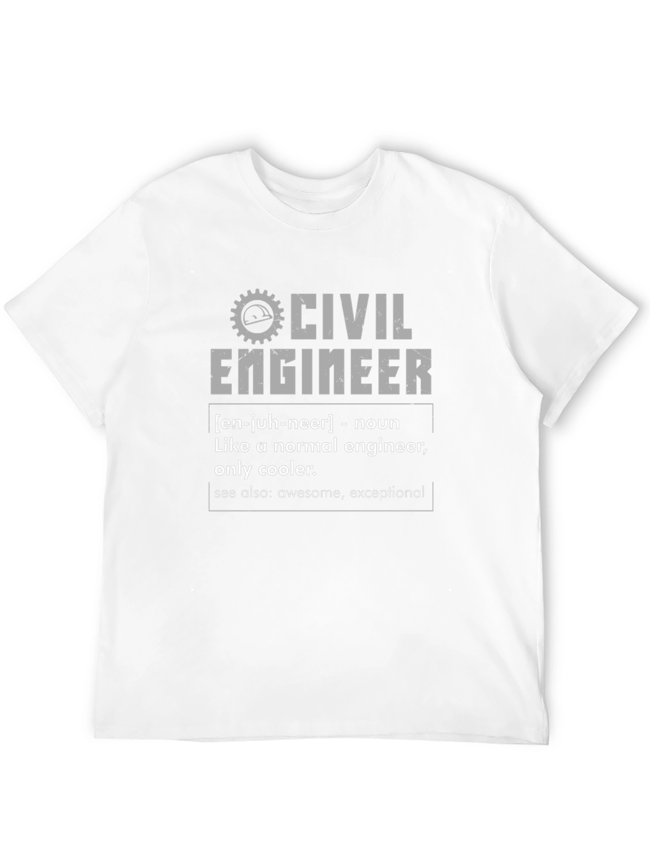 Civil Engineer Definition T-Shirt - Cool & Awesome