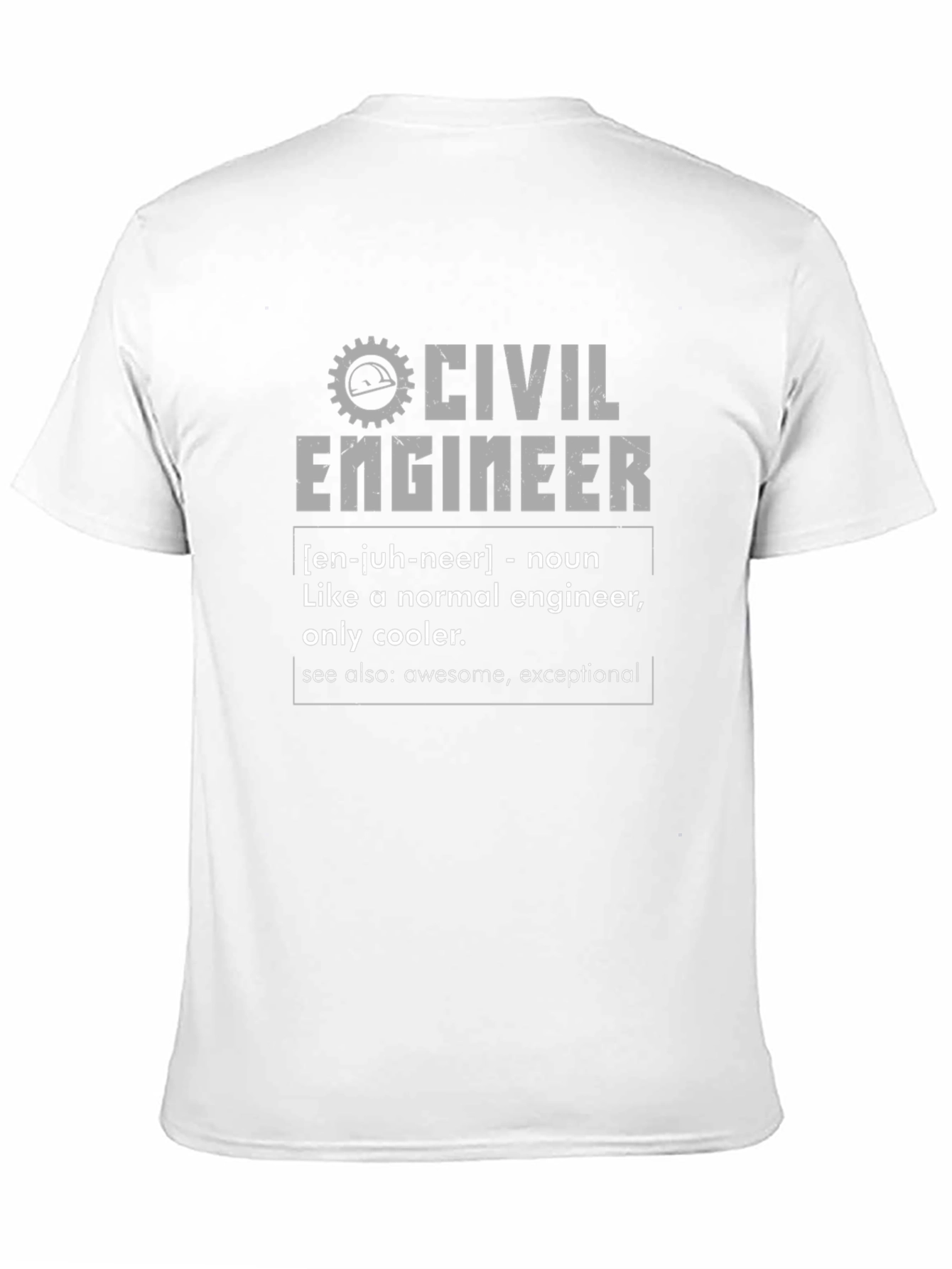 Civil Engineer Definition T-Shirt - Cool & Awesome