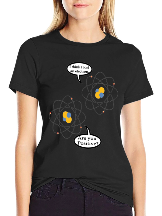 Funny Physics Pun T-Shirt - Lost Electron