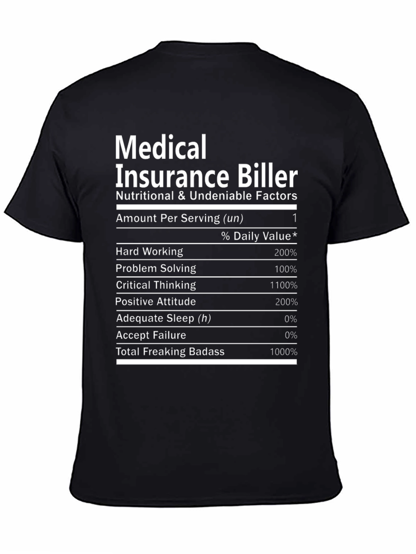 Medical Insurance Biller T-Shirt