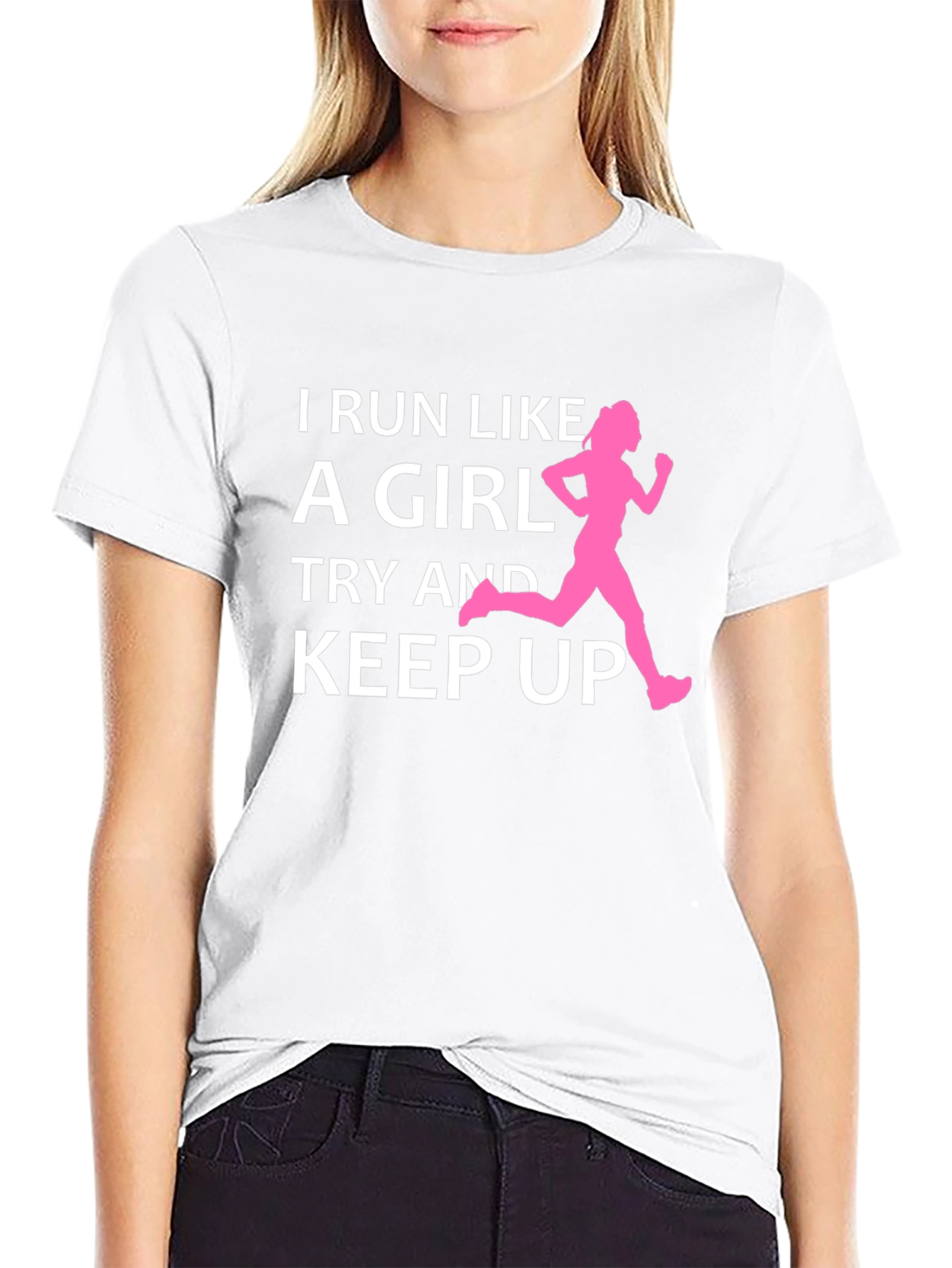 I Run Like A Girl T-Shirt