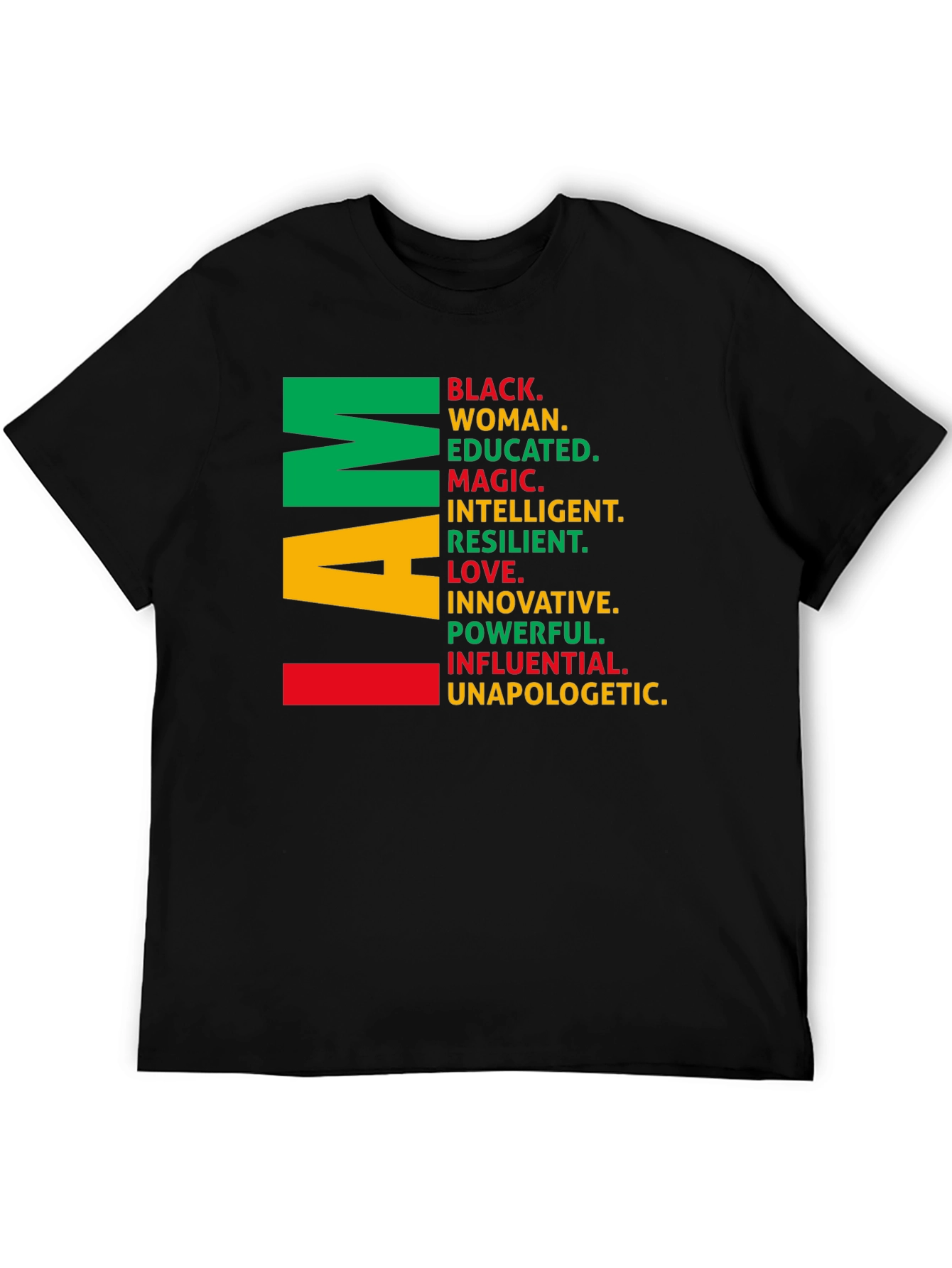 I Am Black Woman T-Shirt - Empowering Graphic Tee