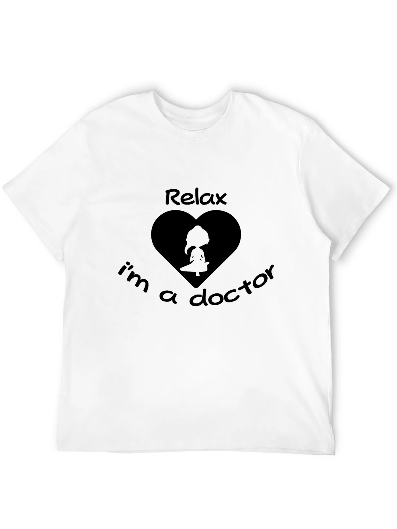 Relax Im A Doctor Black T-Shirt