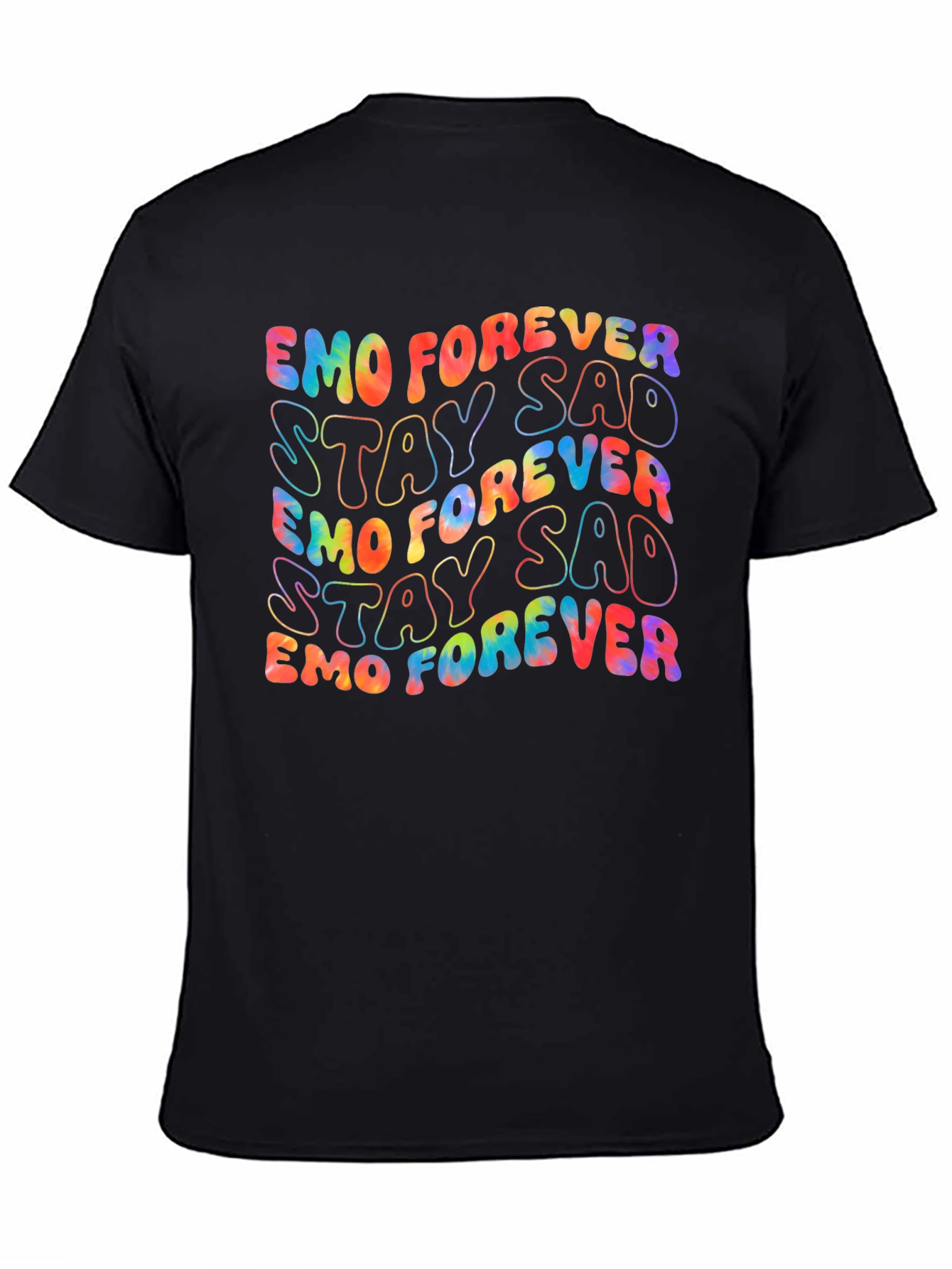 Emo Forever Stay Sad Tie-Dye Graphic Tee
