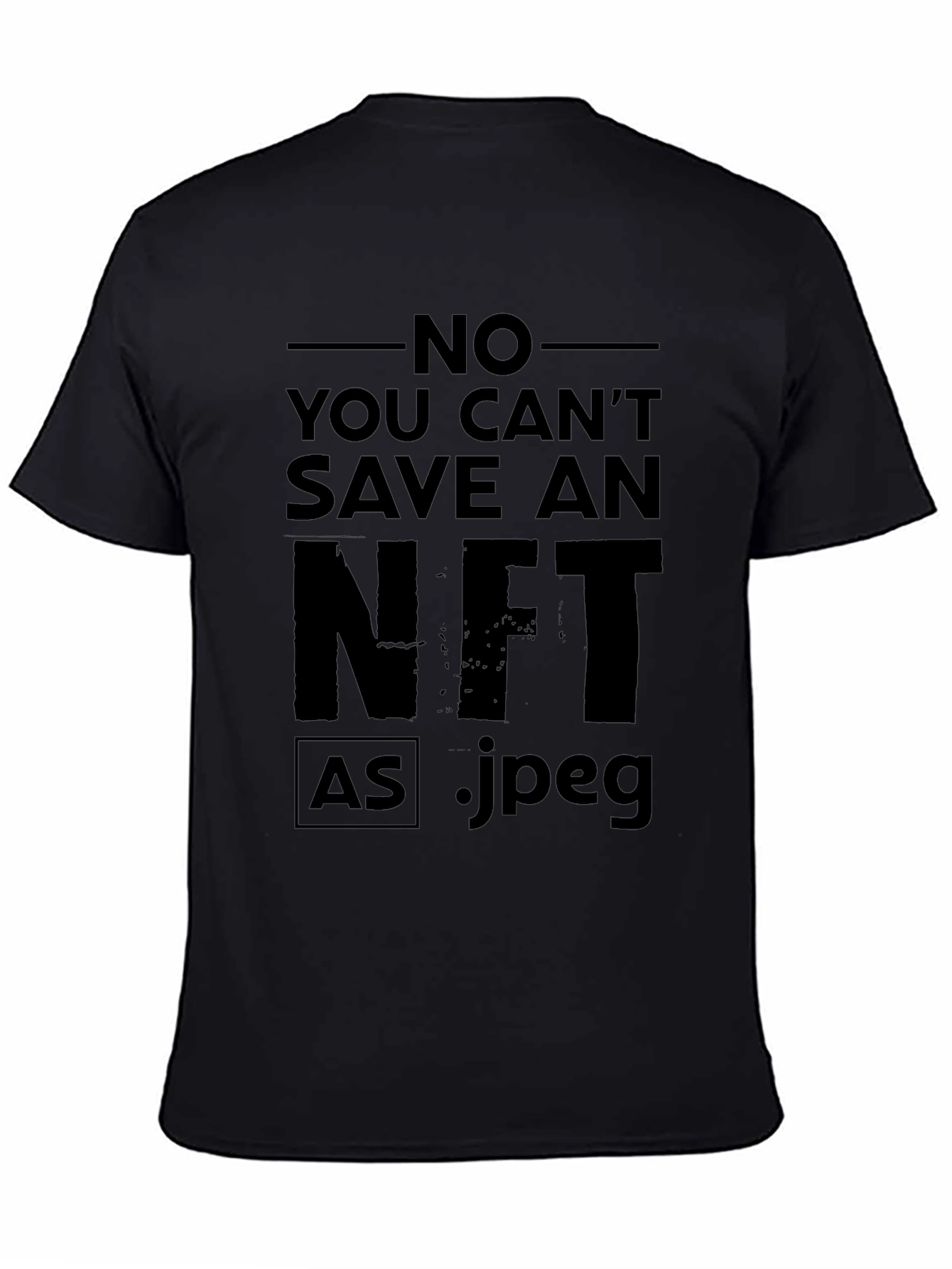 No You Cant Save an NFT T-Shirt