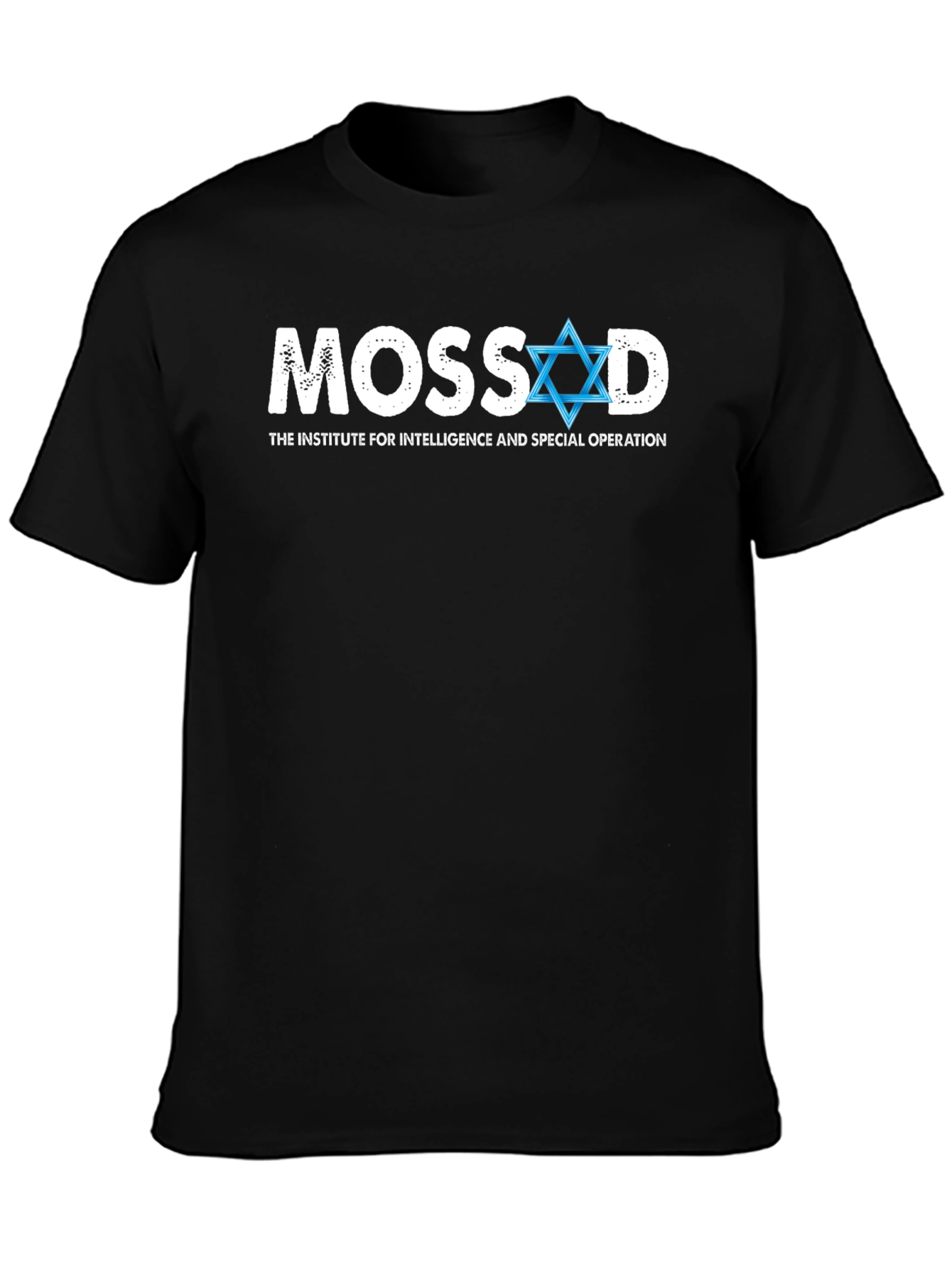 Mossad T-Shirt - Institute Intelligence Special Operation