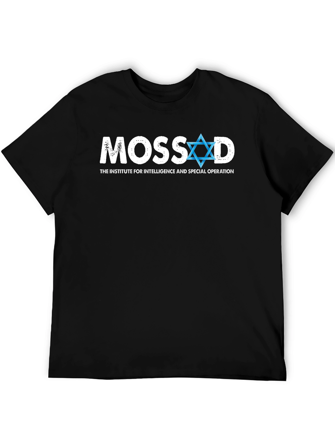 Mossad T-Shirt - Institute Intelligence Special Operation