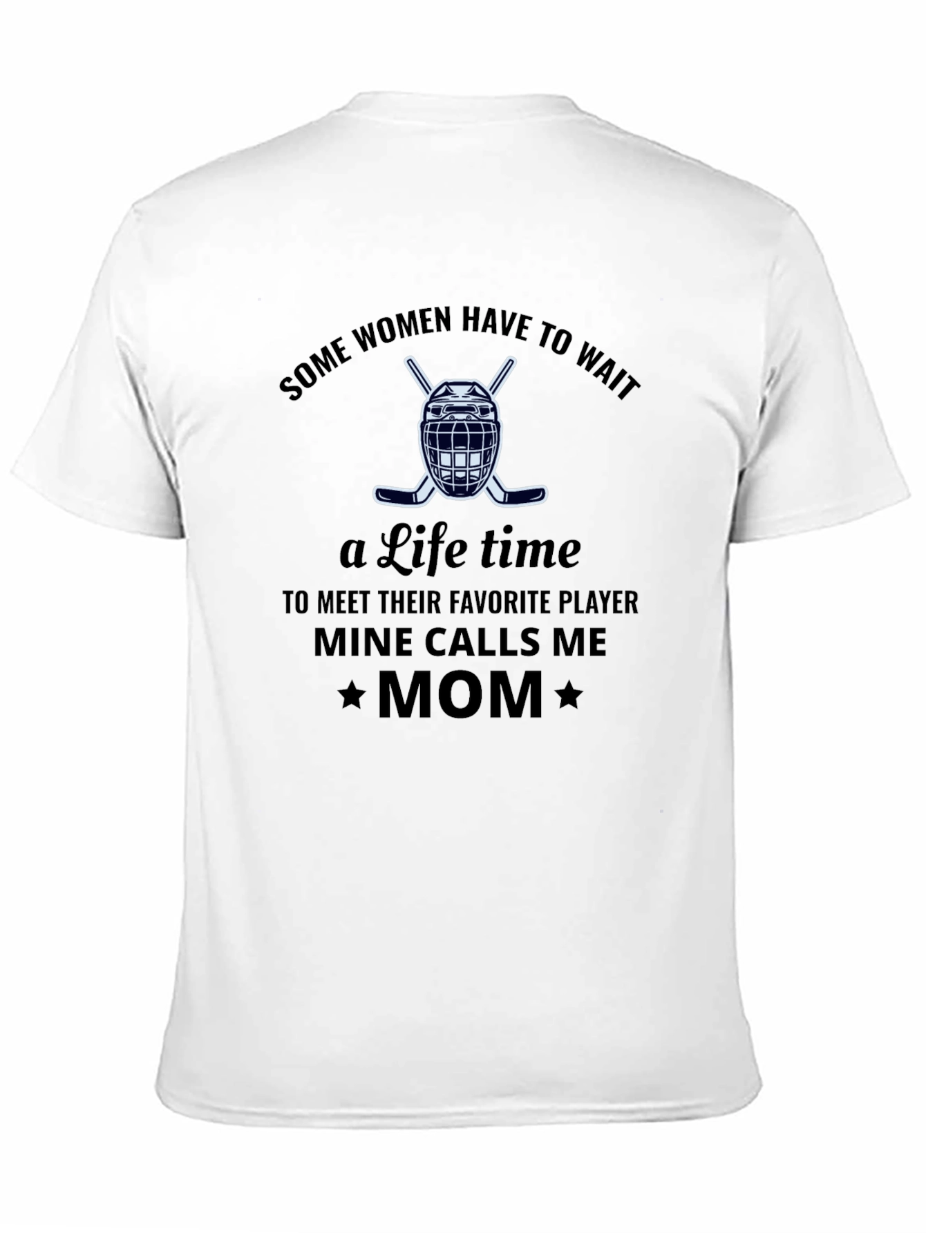 Hockey Mom T-Shirt - Favorite Player