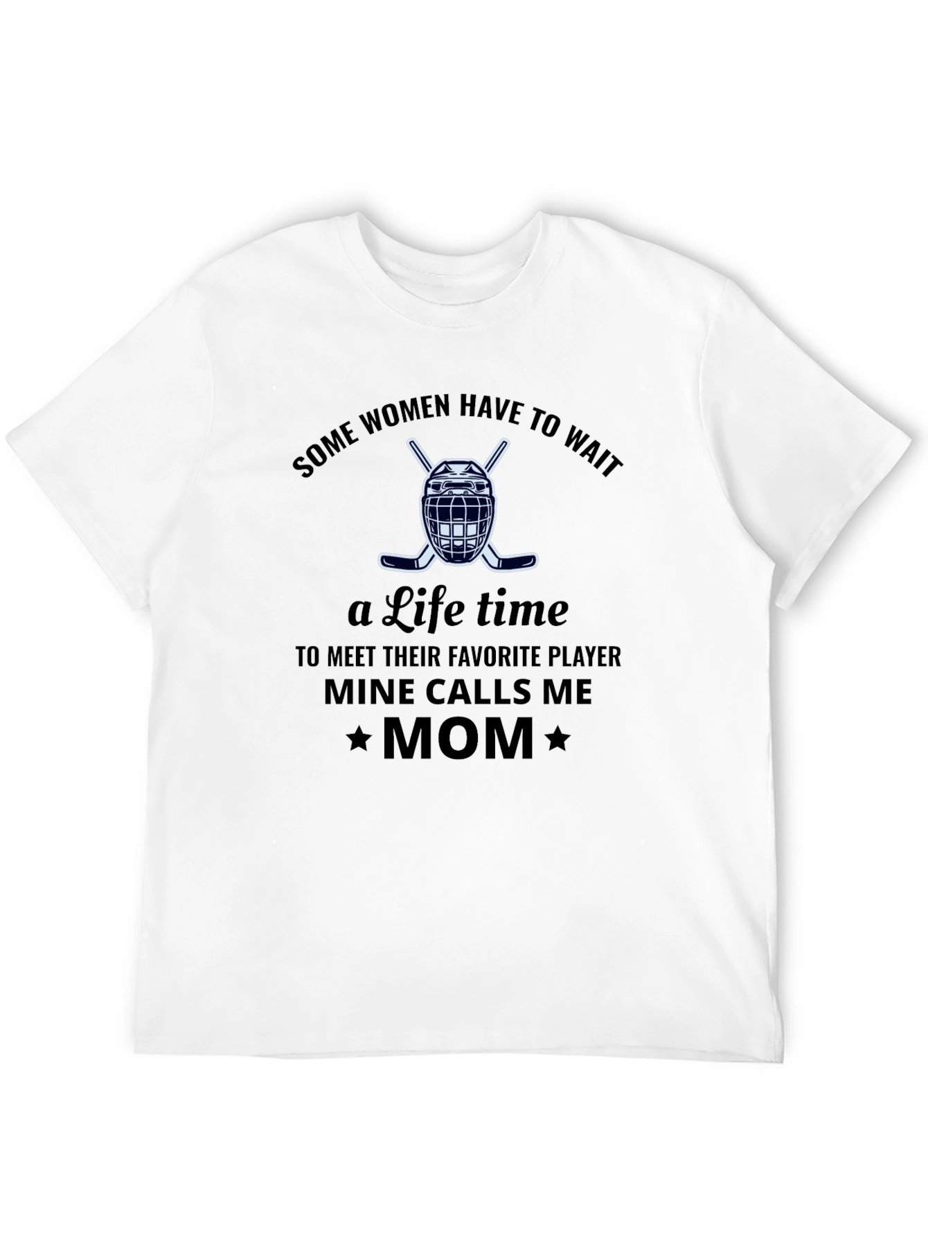 Hockey Mom T-Shirt - Favorite Player