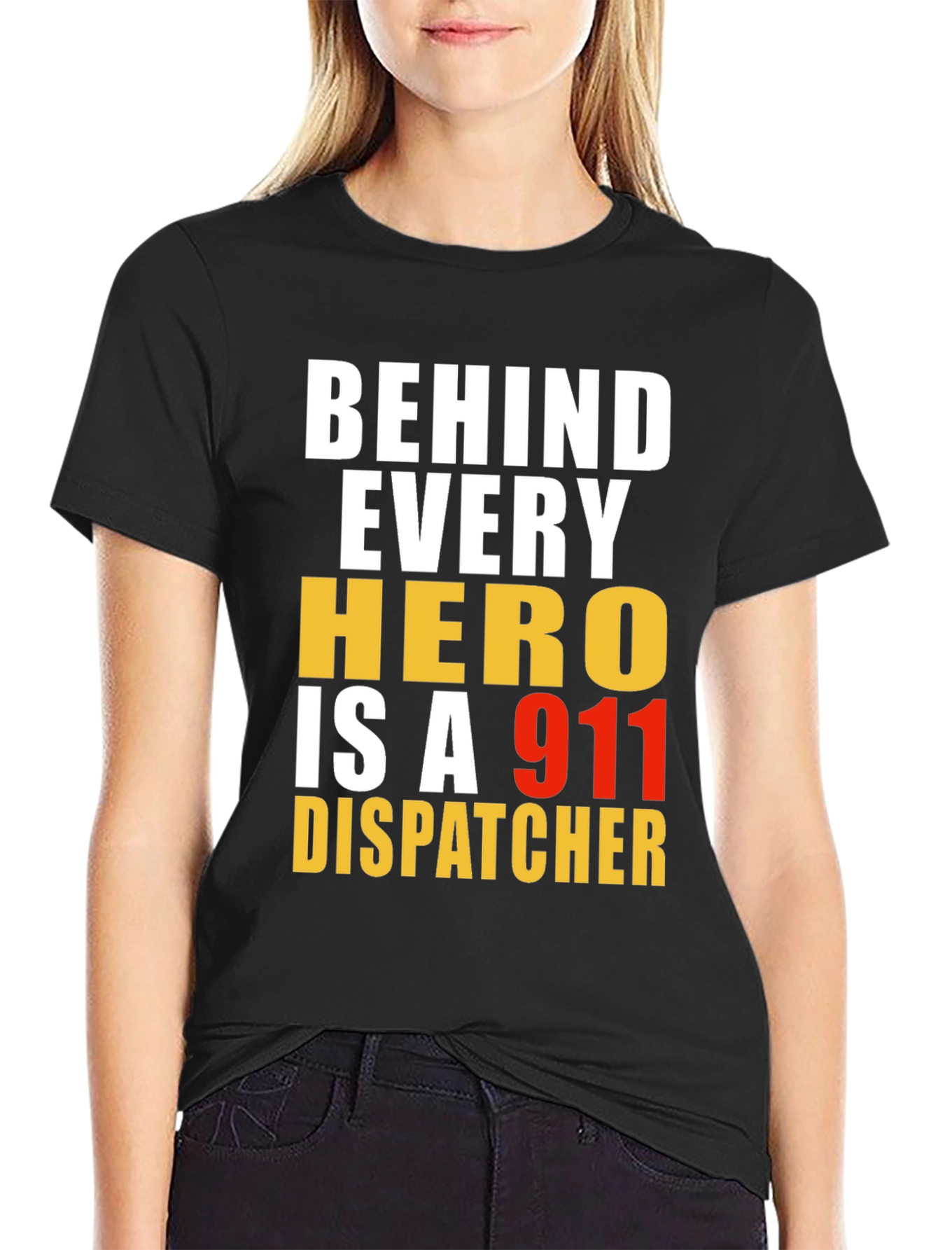 Behind Every Hero 911 Dispatcher T-Shirt