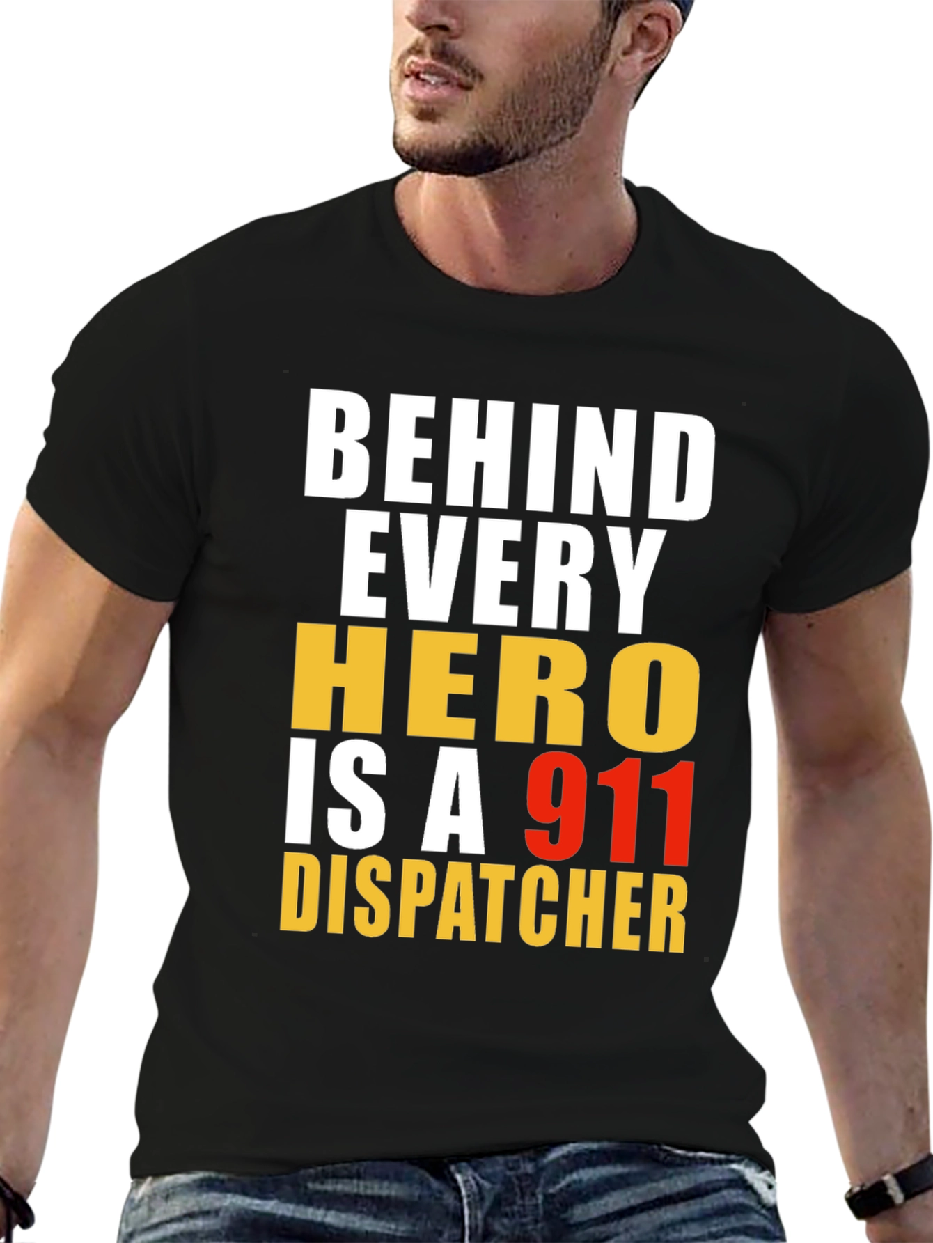 Behind Every Hero 911 Dispatcher T-Shirt
