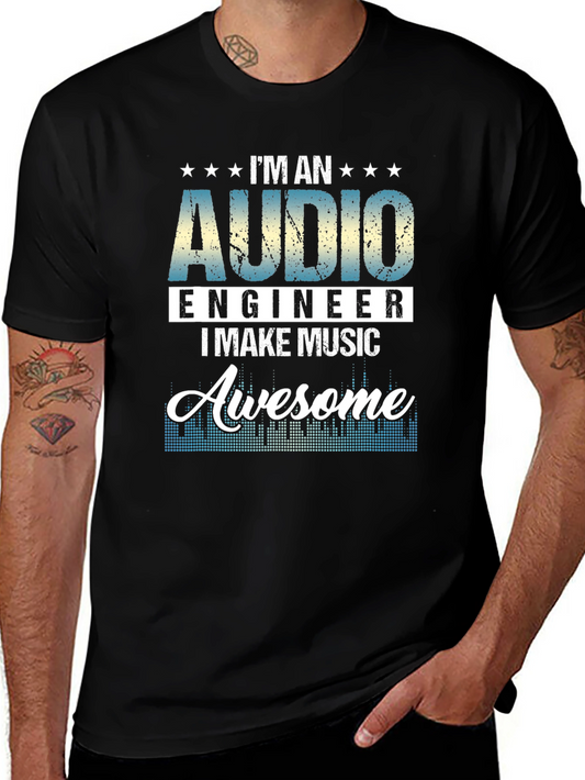 Audio Engineer I Make Music Awesome T-Shirt