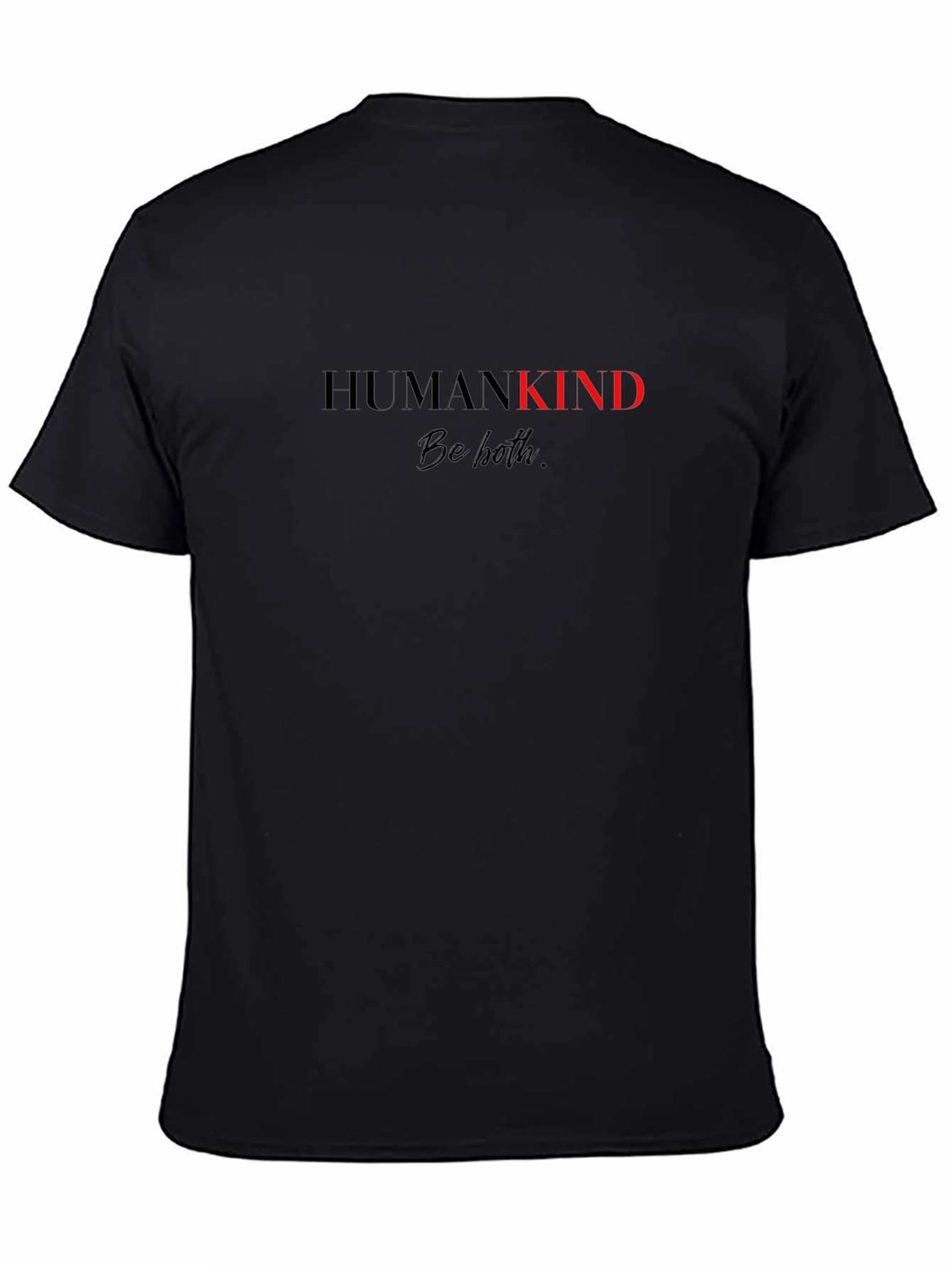 Humankind Tee - Be Both - Stylish & Comfy